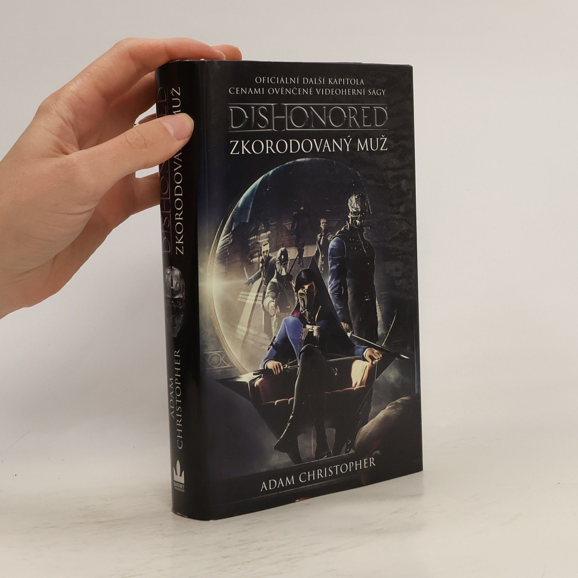 Dishonored 1. Zkorodovaný muž