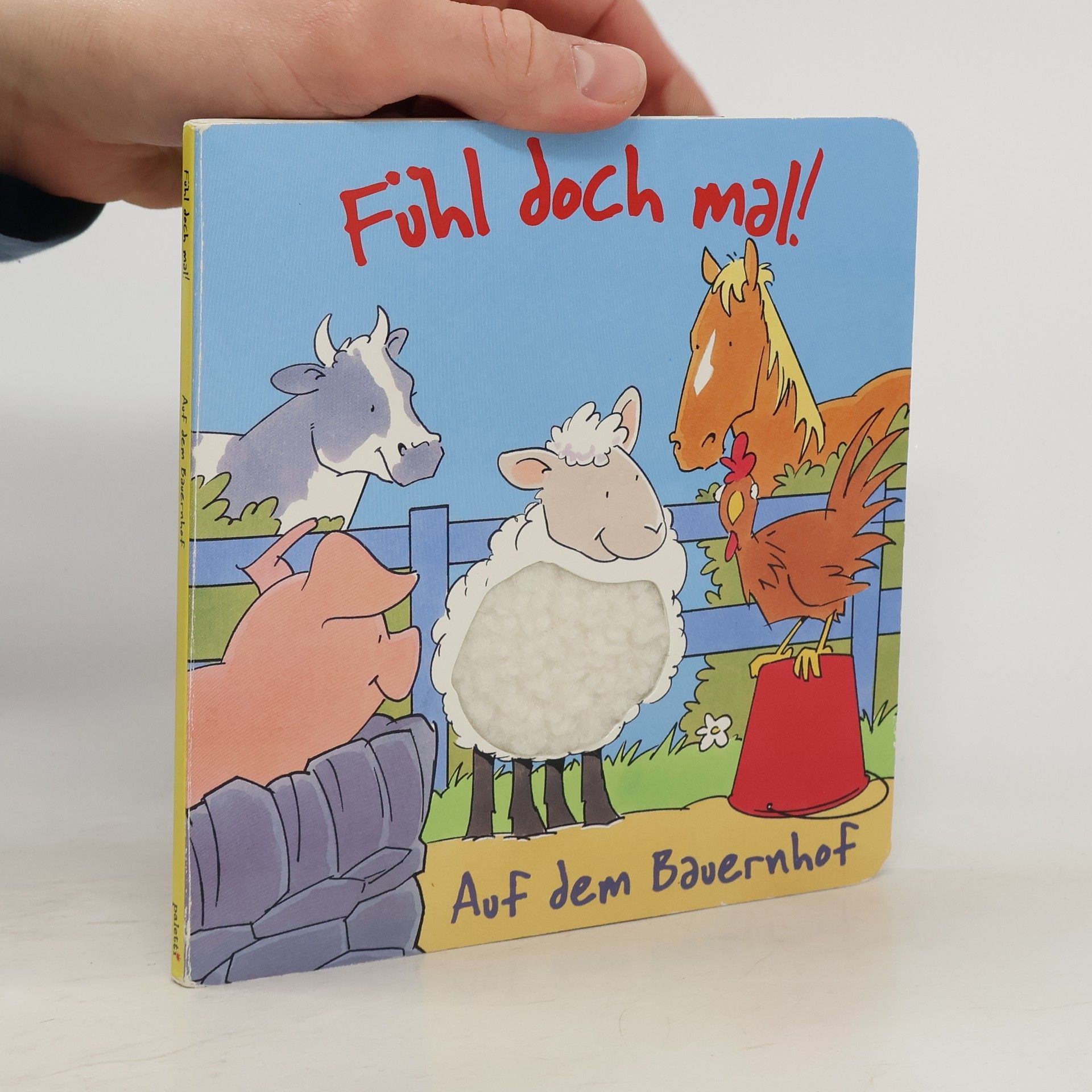 Fühl doch mal! Auf dem Bauernhof