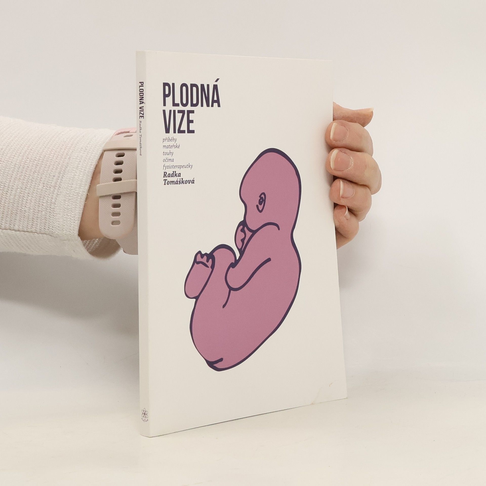 Radka Tomášková Plodná vize