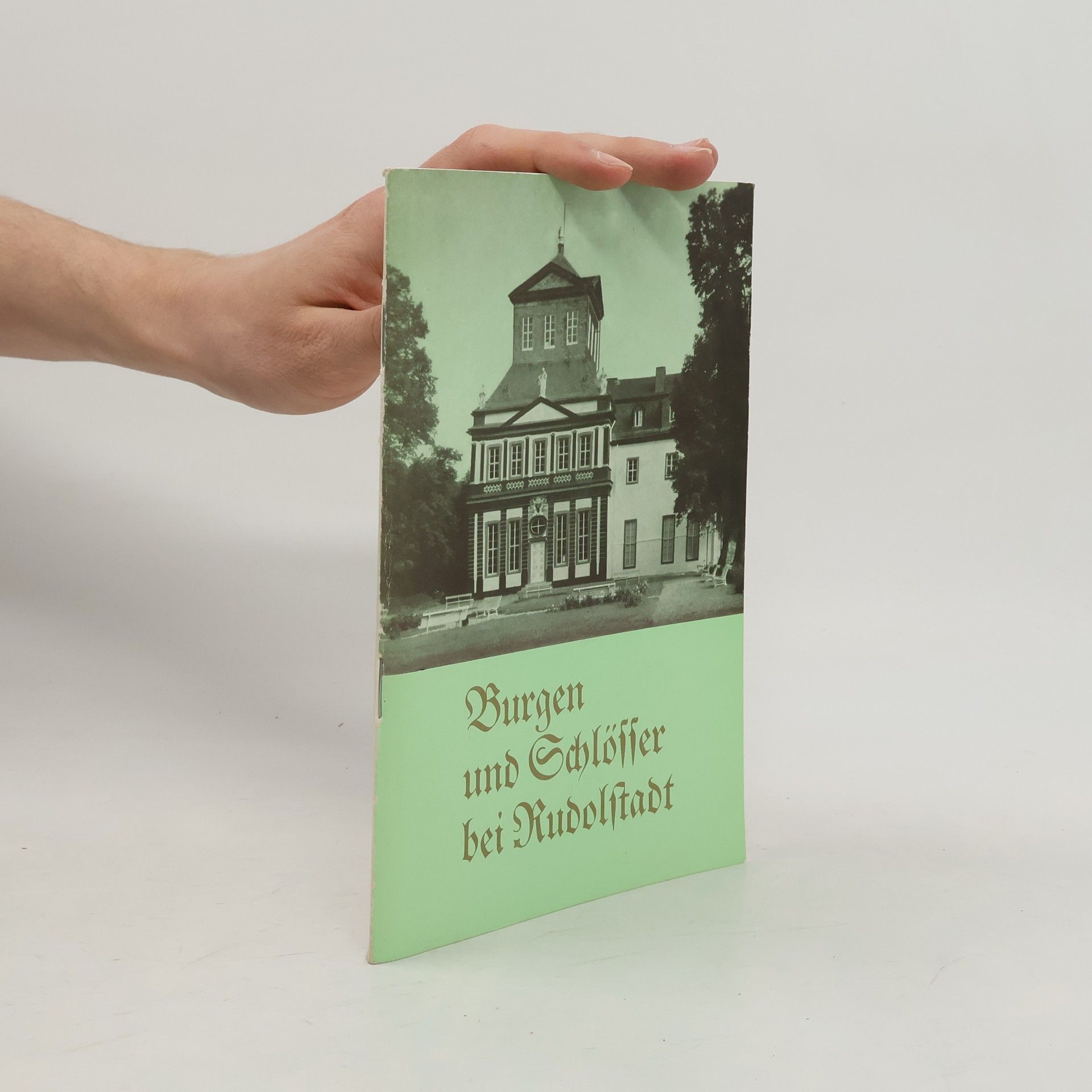 AA.VV. Burgen und Schlöffer bei Rudolstadt