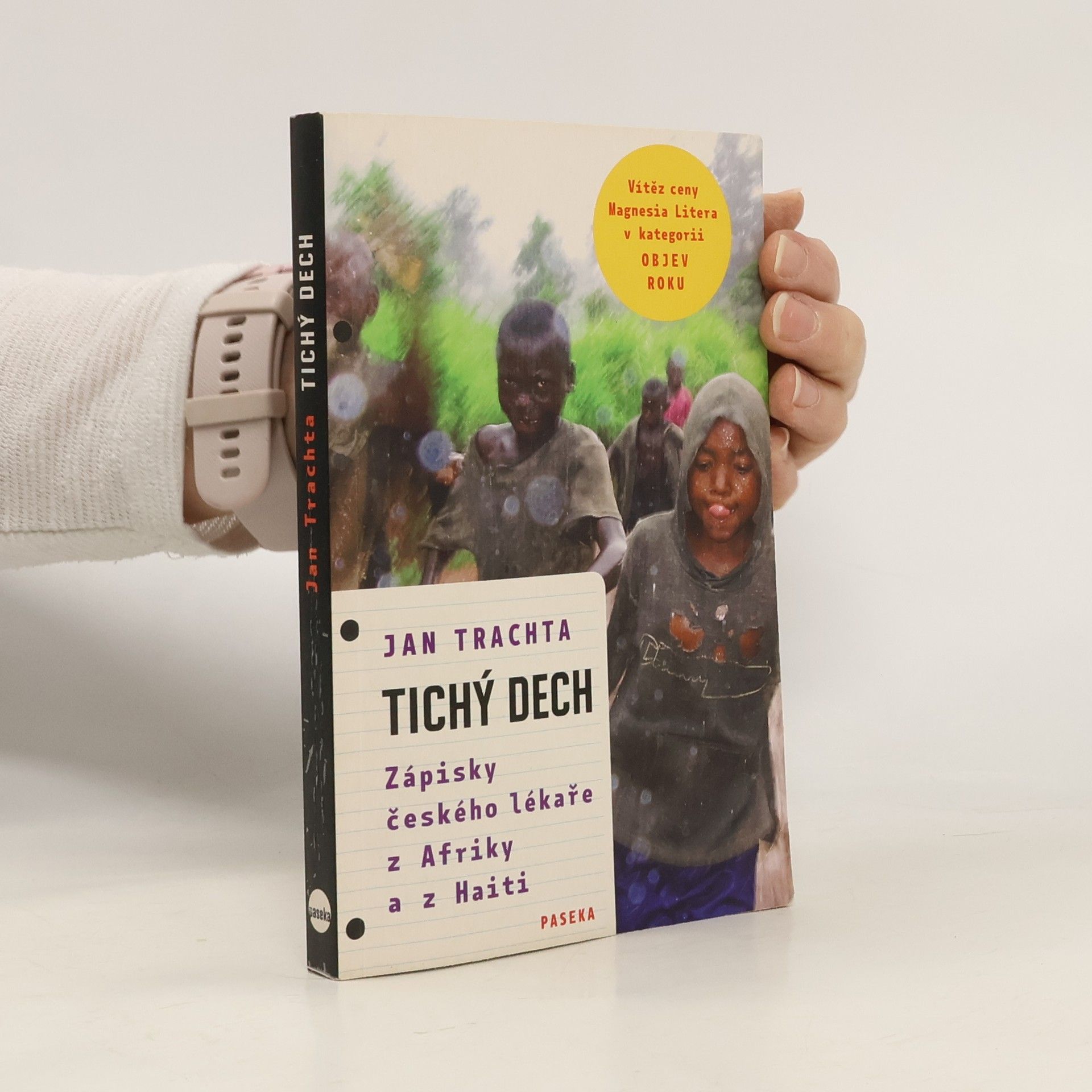 Jan Trachta Tichý dech: Zápisky českého lékaře z Afriky a Haiti