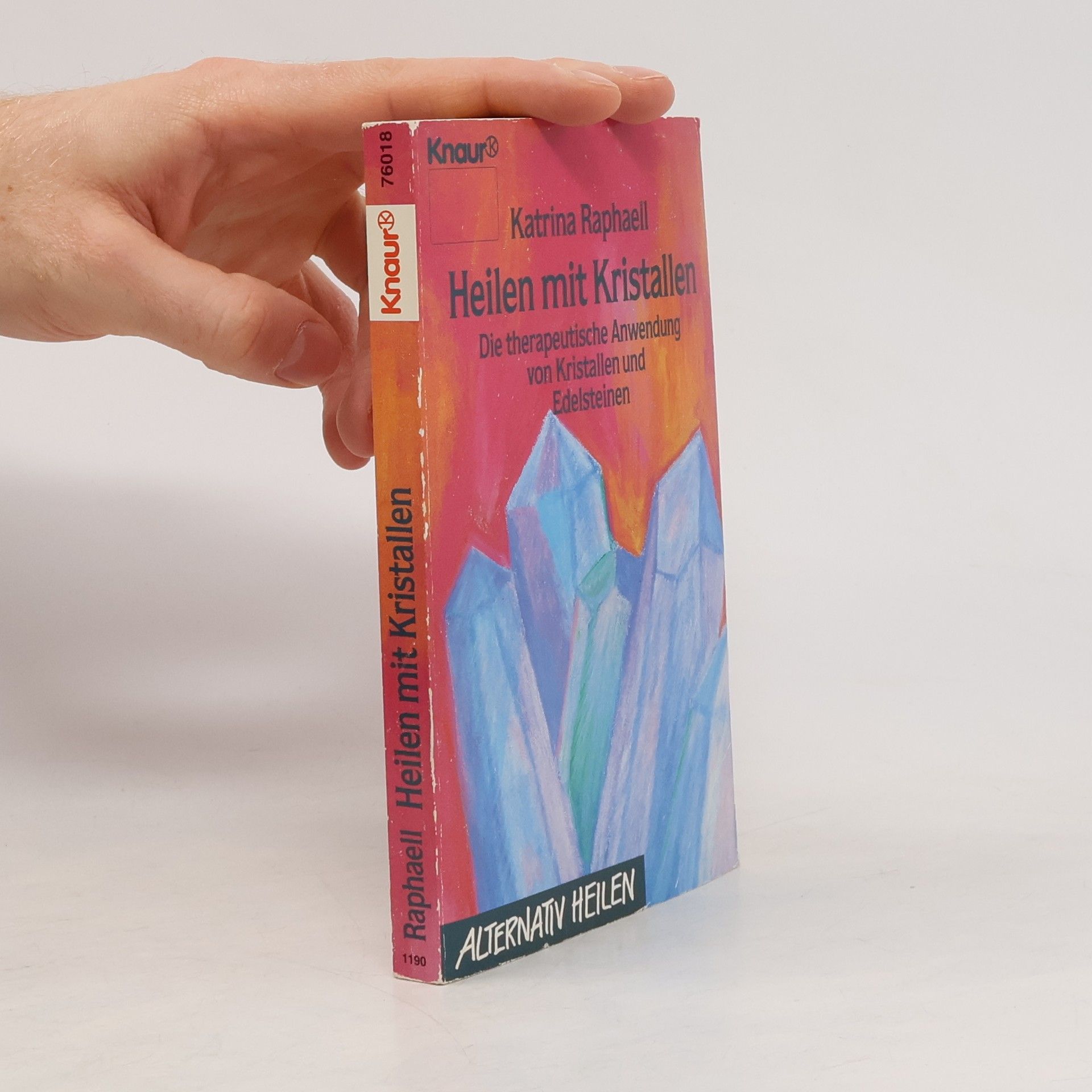 Heilen mit Kristallen