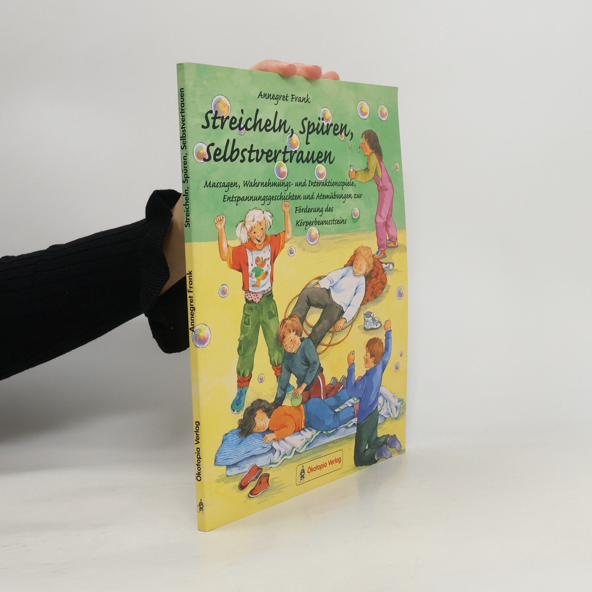 Streicheln, Spüren, Selbstvertrauen