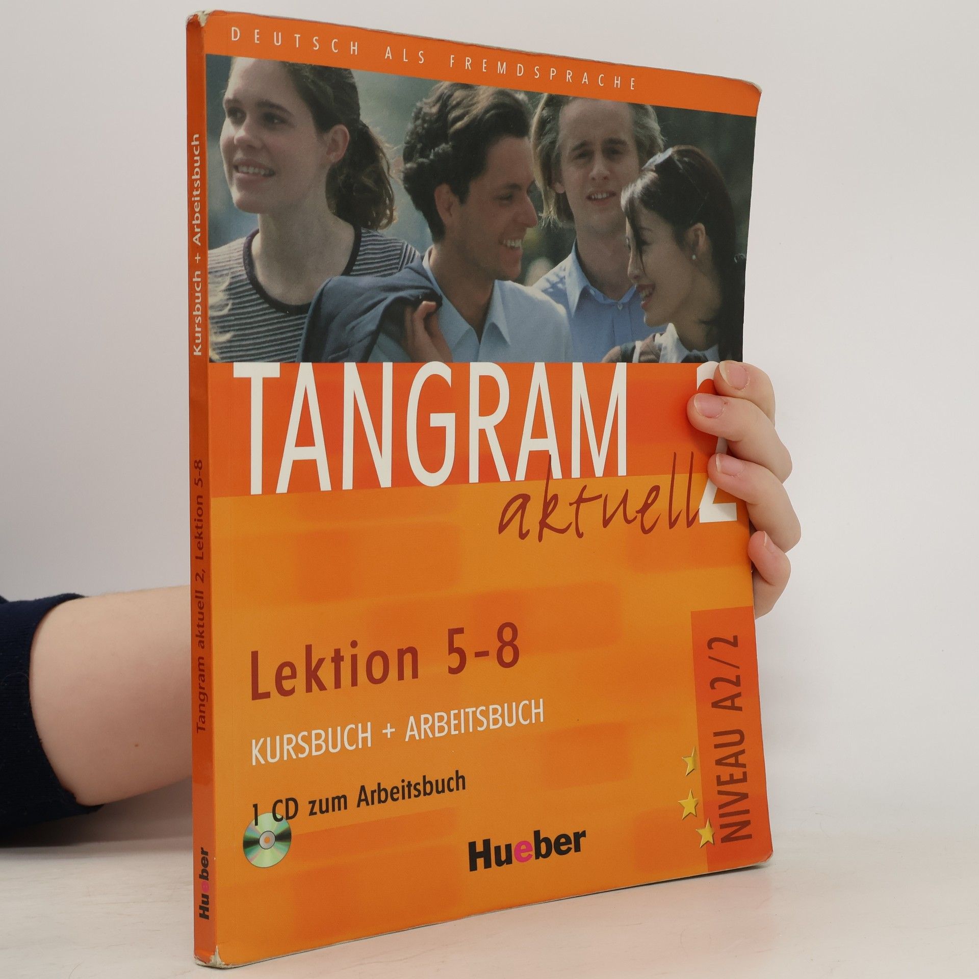 Tangram aktuell : Deutsch als Fremdsprache. 2, Kursbuch + Arbeitsbuch, Lektion 5-8, Niveaustufe A2