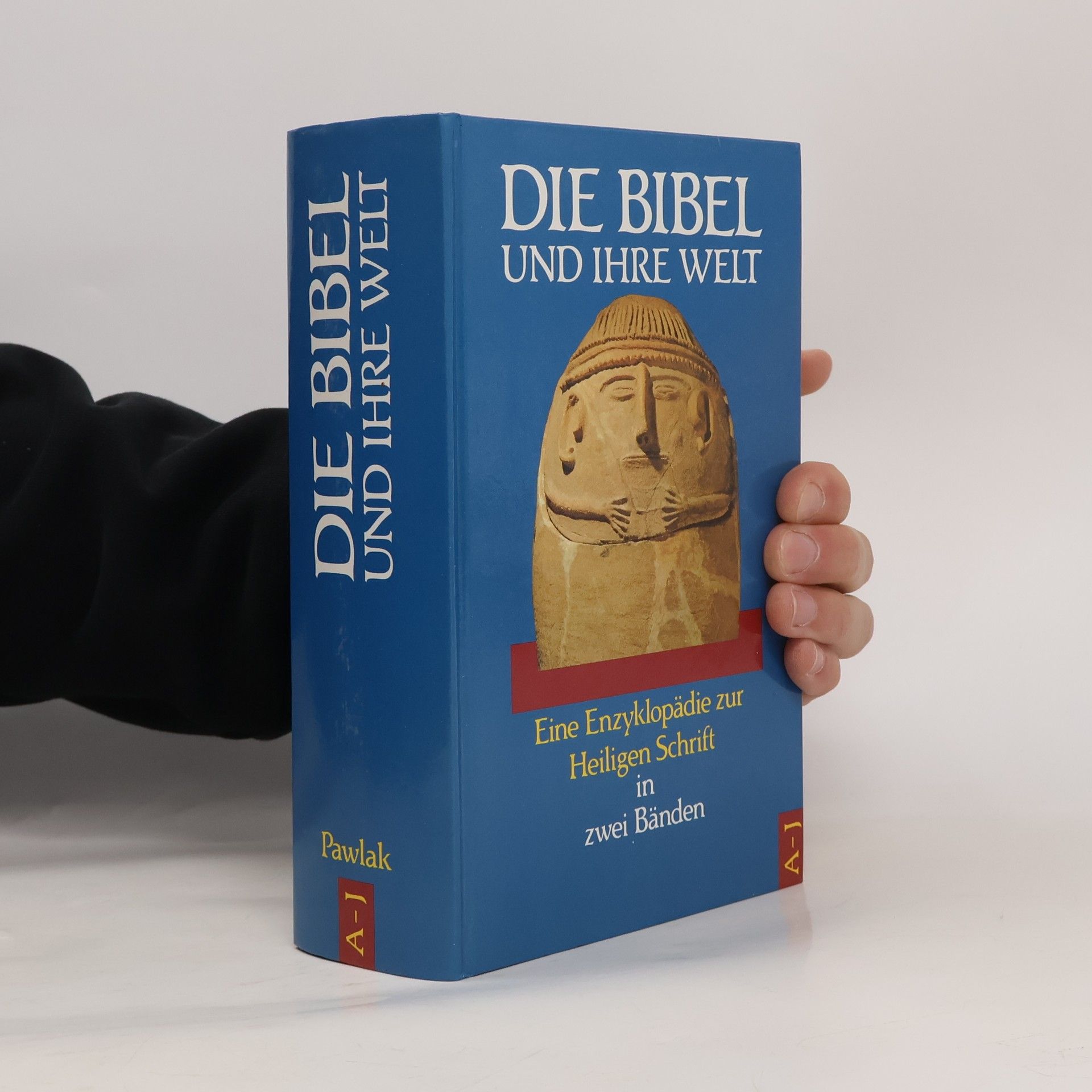 Kolektív autorov Die Bibel und ihre Welt, Band 1: A-J
