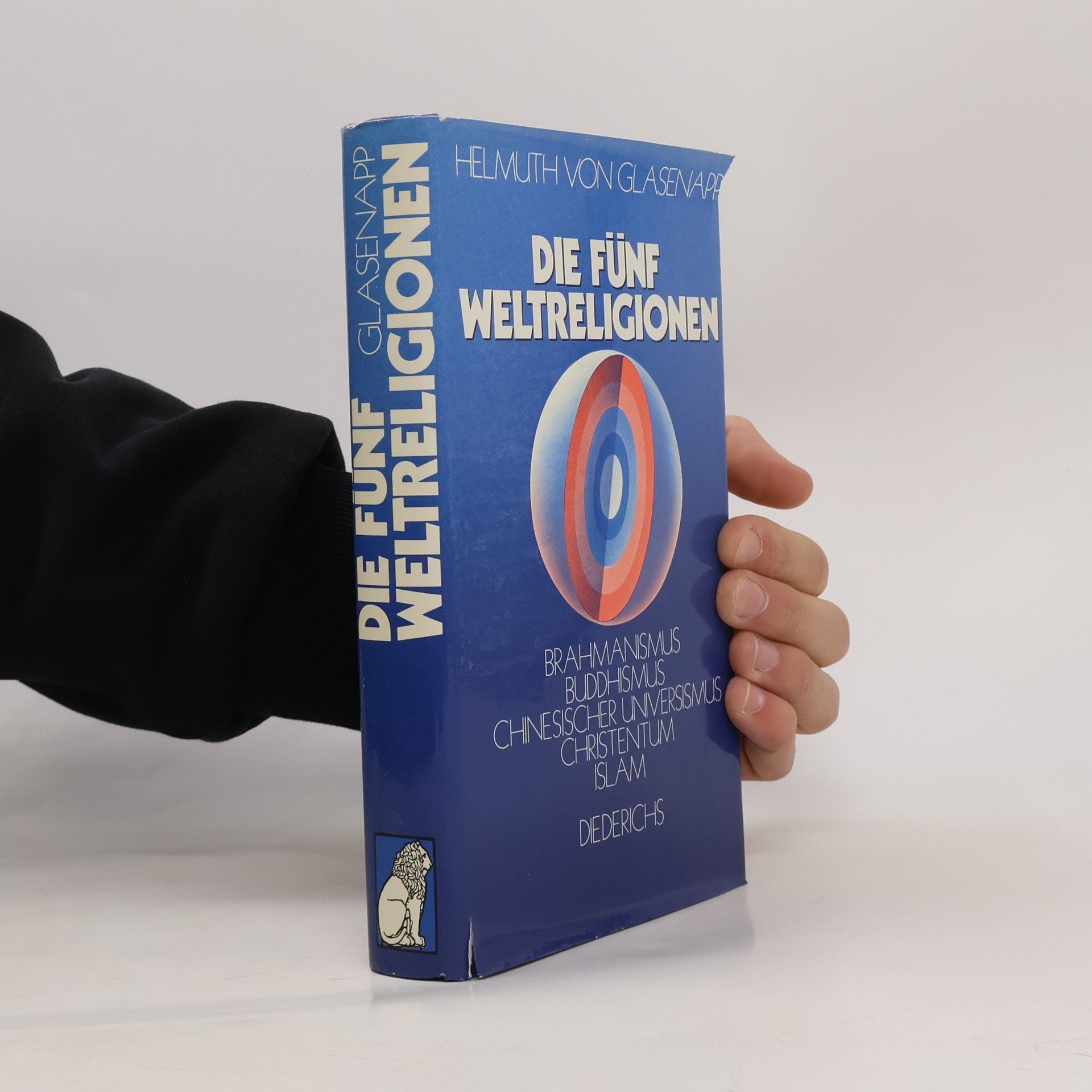 Helmuth von Glasenapp Die fünf Weltreligionen