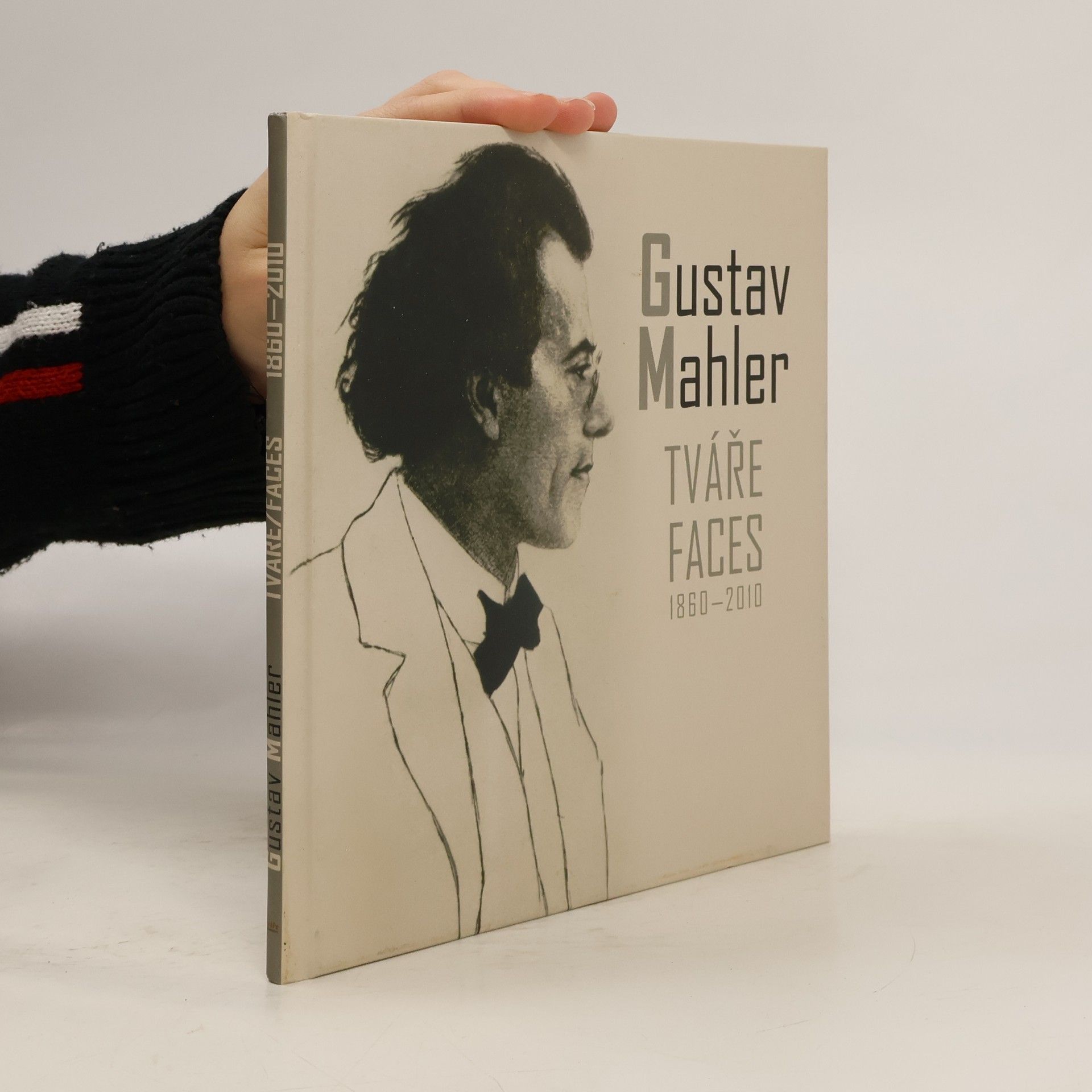 Gustav Mahler. Tváře / Faces 1860-2010