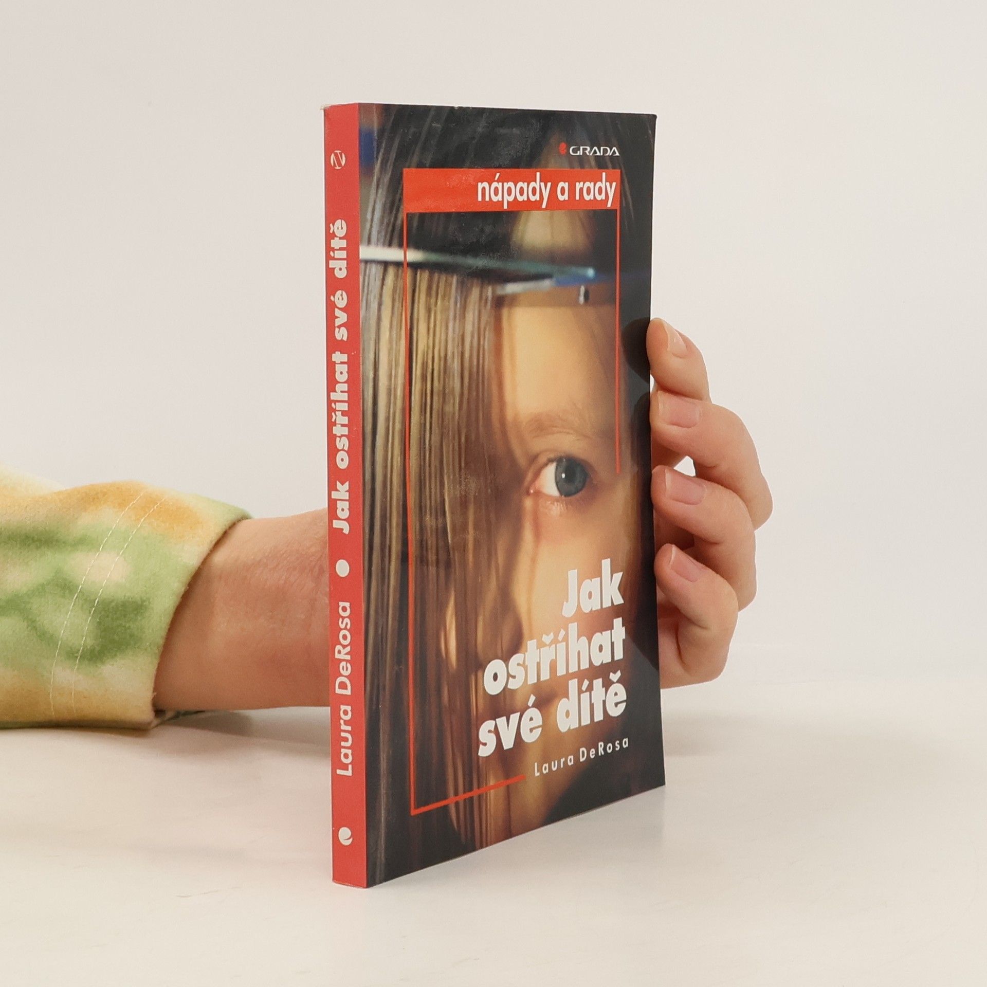 Laura De Rosa Jak ostříhat své dítě