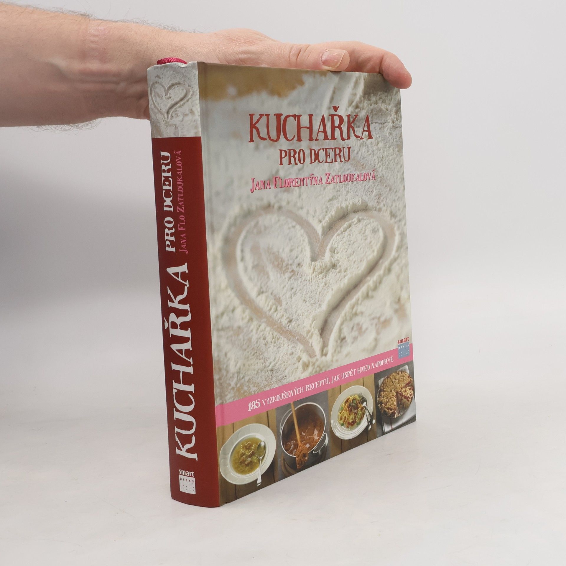 Jana Florentýna Pišová Kuchařka pro dceru