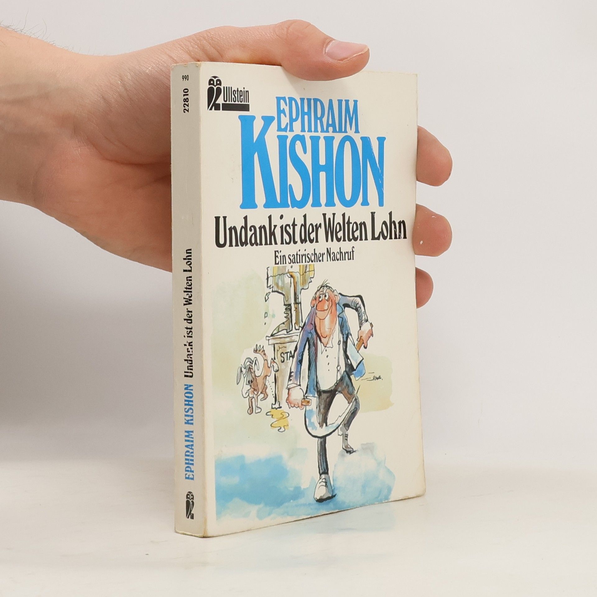 Ephraim Kishon Undank ist der Welten Lohn