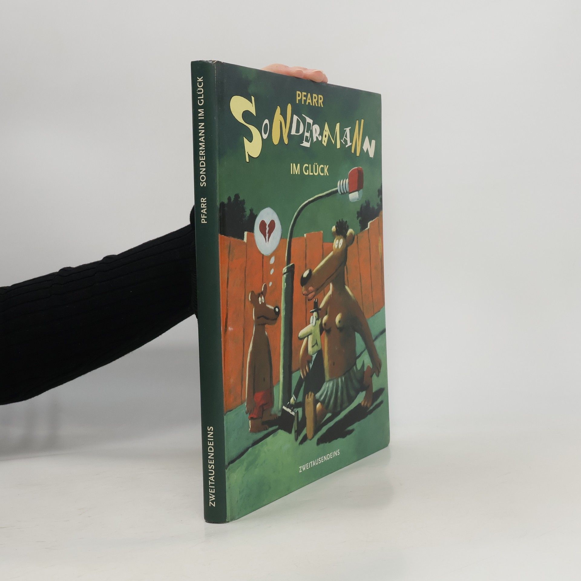 Bernd Pfarr Sondermann im Glück