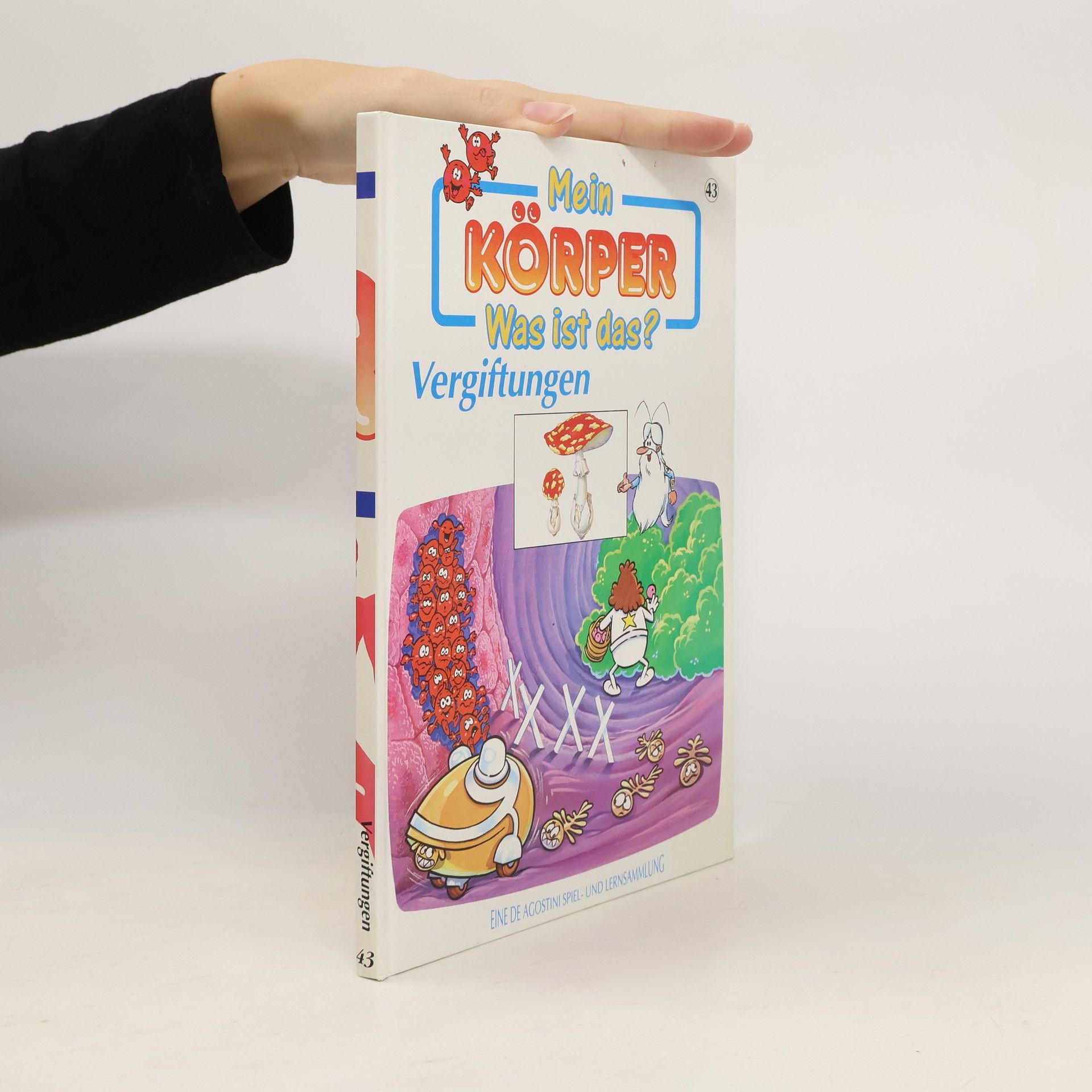 Auteurscollectief Mein Körper. Was ist das? Vergiftungen