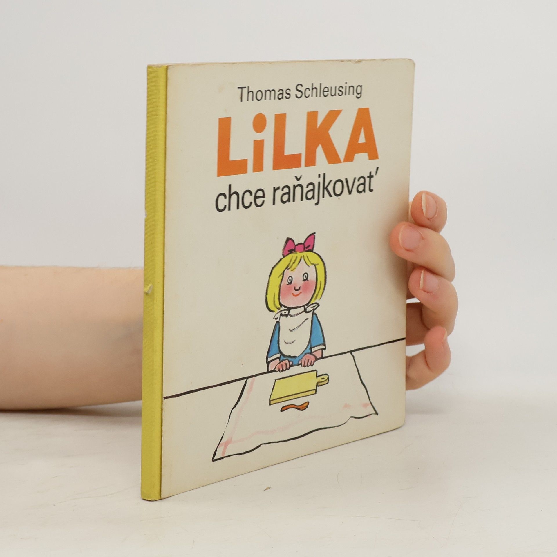 Thomas Schleusing Lilka chce raňajkovať