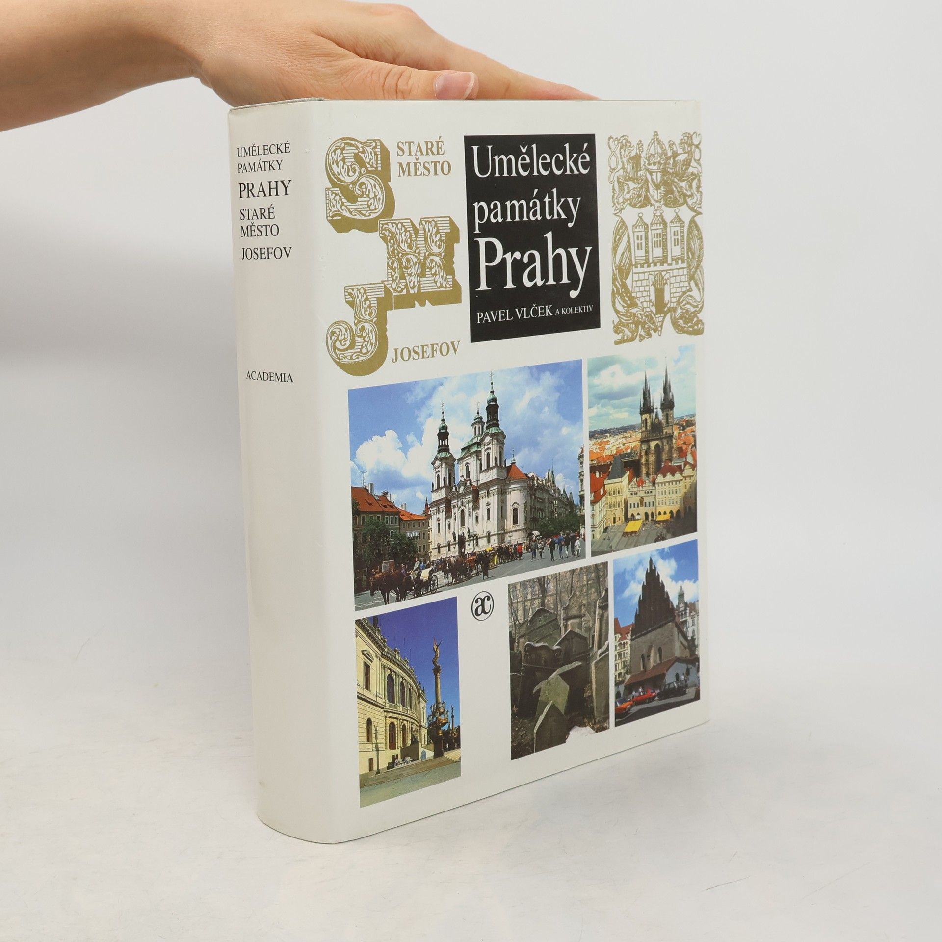 Umělecké památky Prahy. Staré město - Josefov.