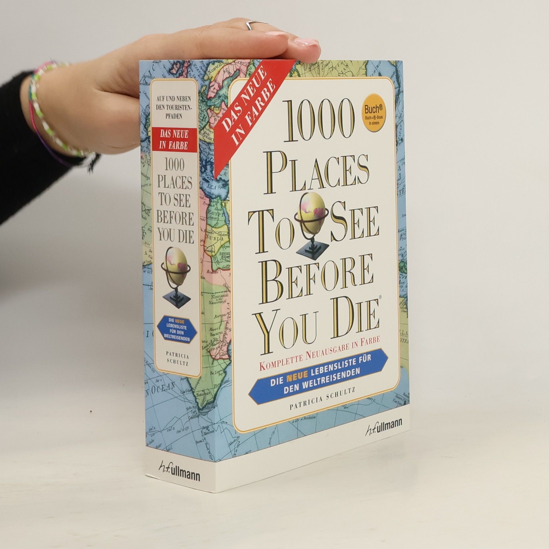 Patricia Schultz 1000 places to see before you die