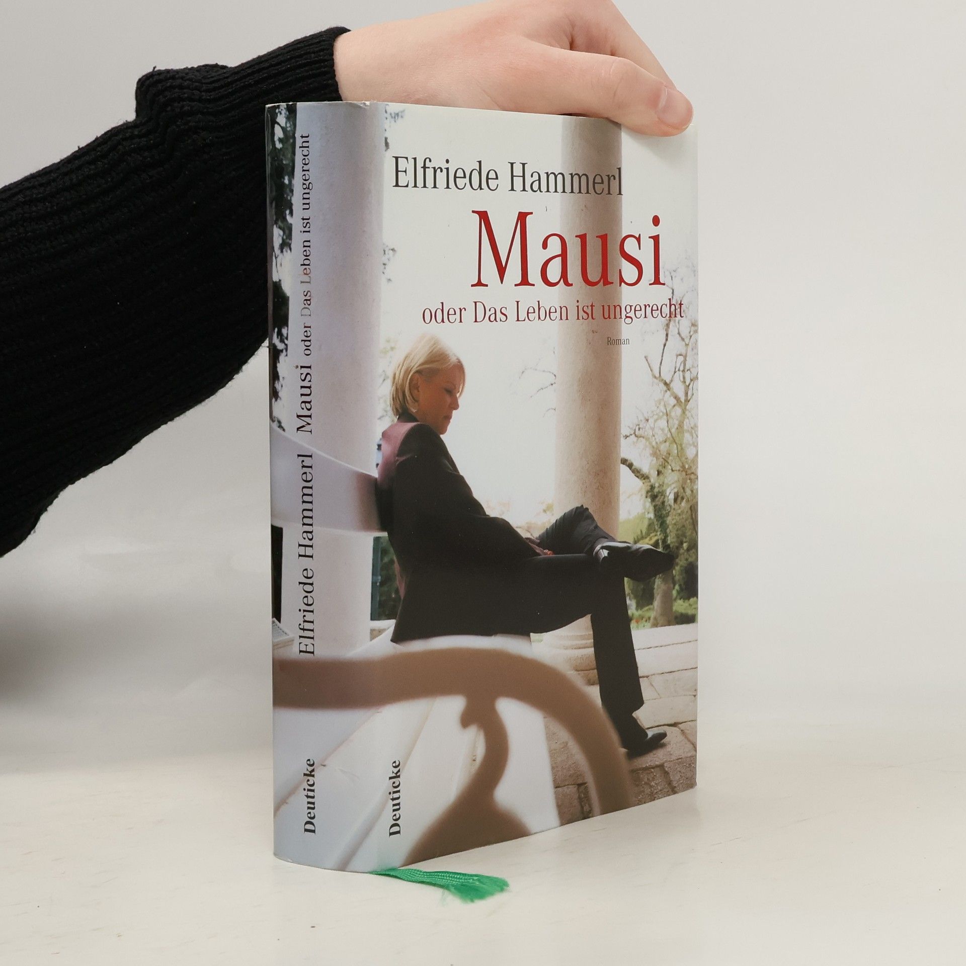 Mausi, oder, Das Leben ist ungerecht