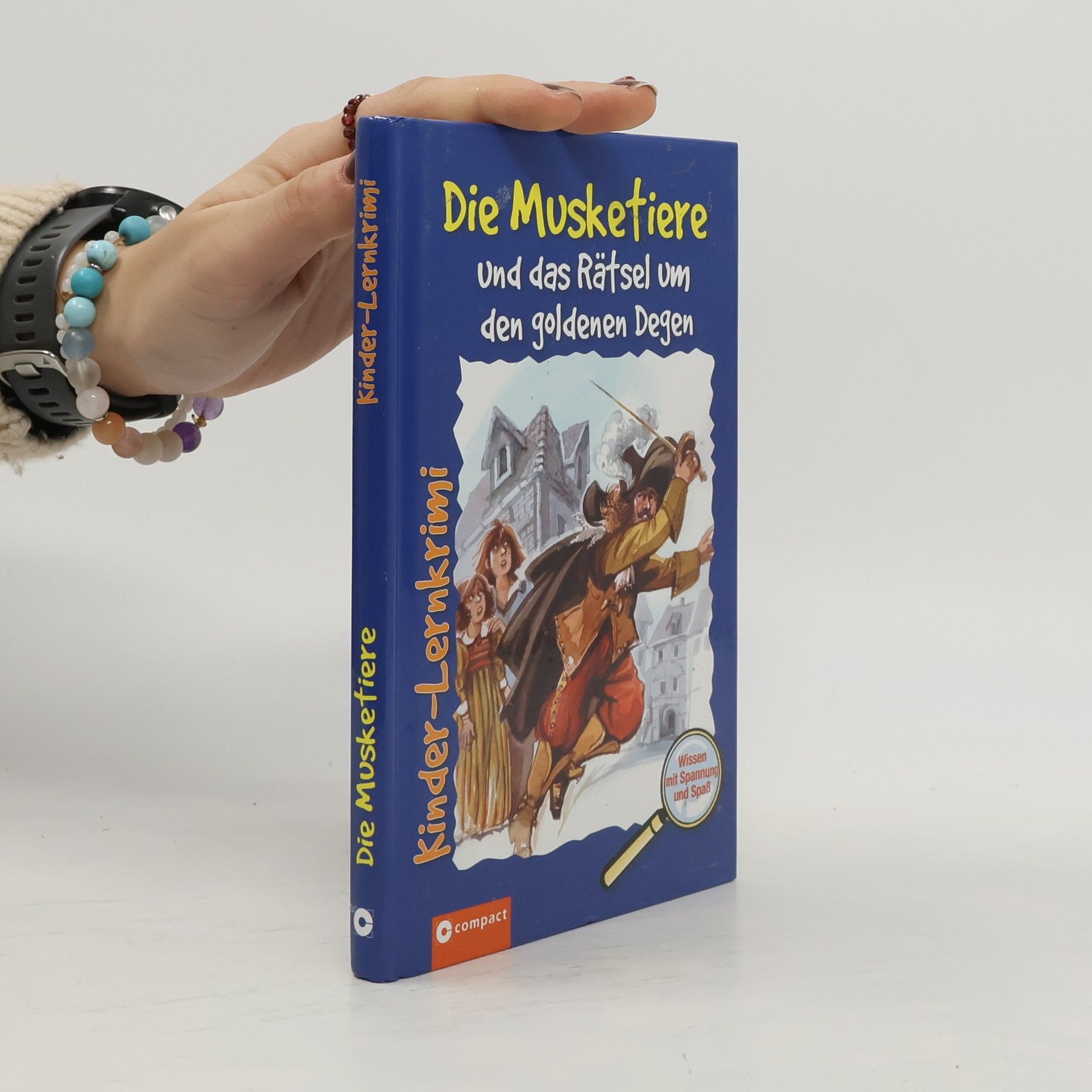 Christa Pöppelmann Kinder-Lernkrimi Weltgeschichte: Die Musketiere und das Rätsel um den goldenen Degen