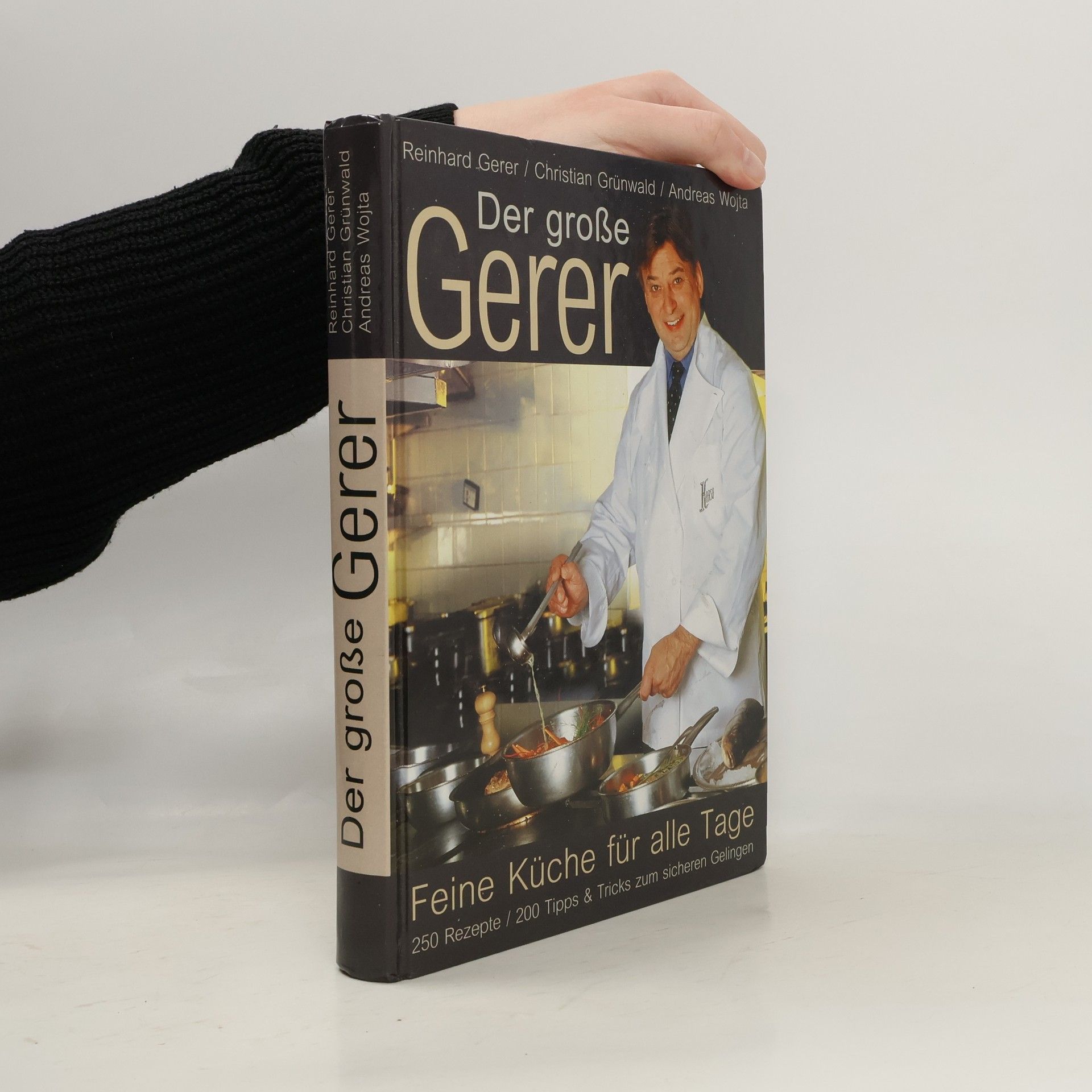 Der große Gerer. Feine Küche für alle Tage