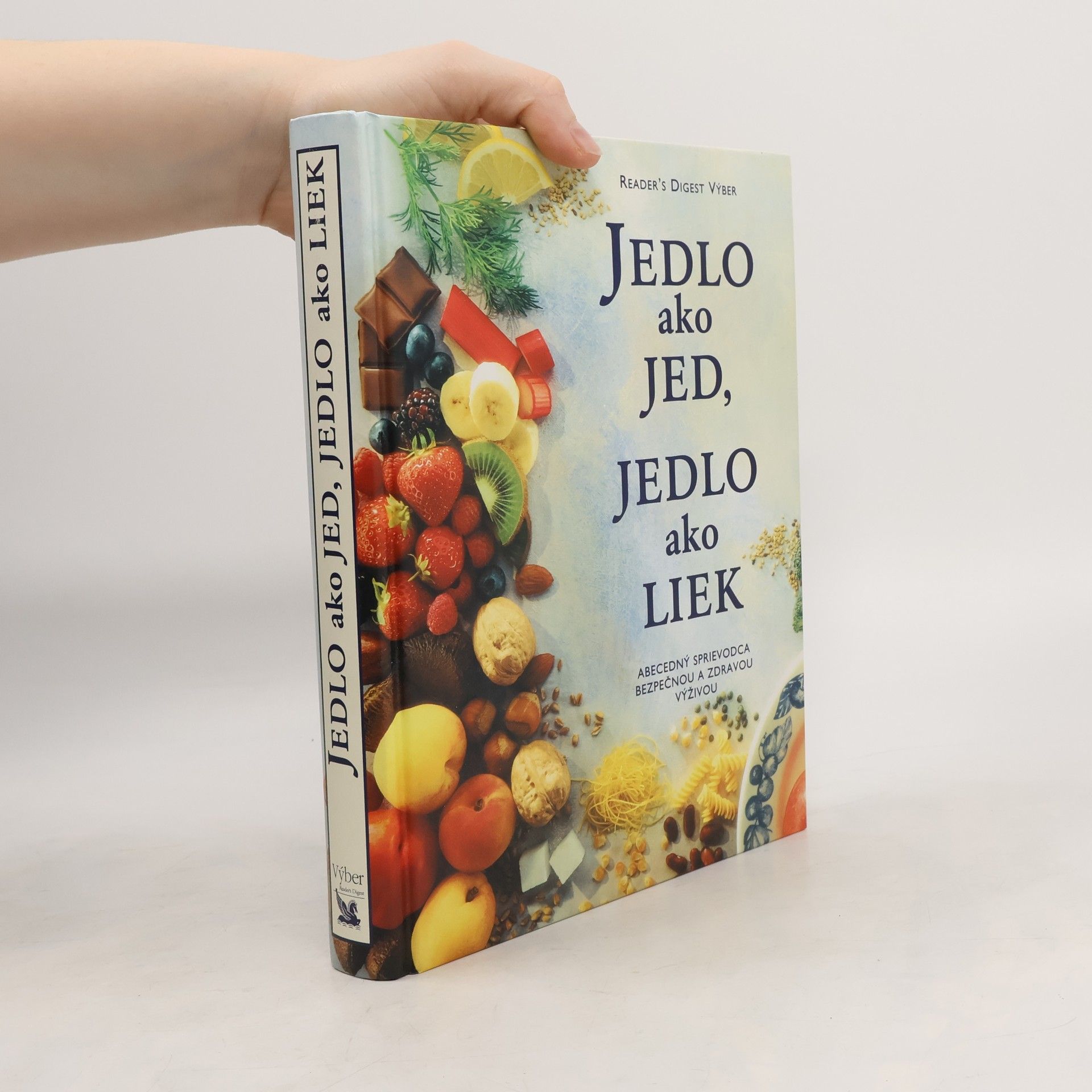 Kolektív autorov Jedlo ako jed, jedlo ako liek