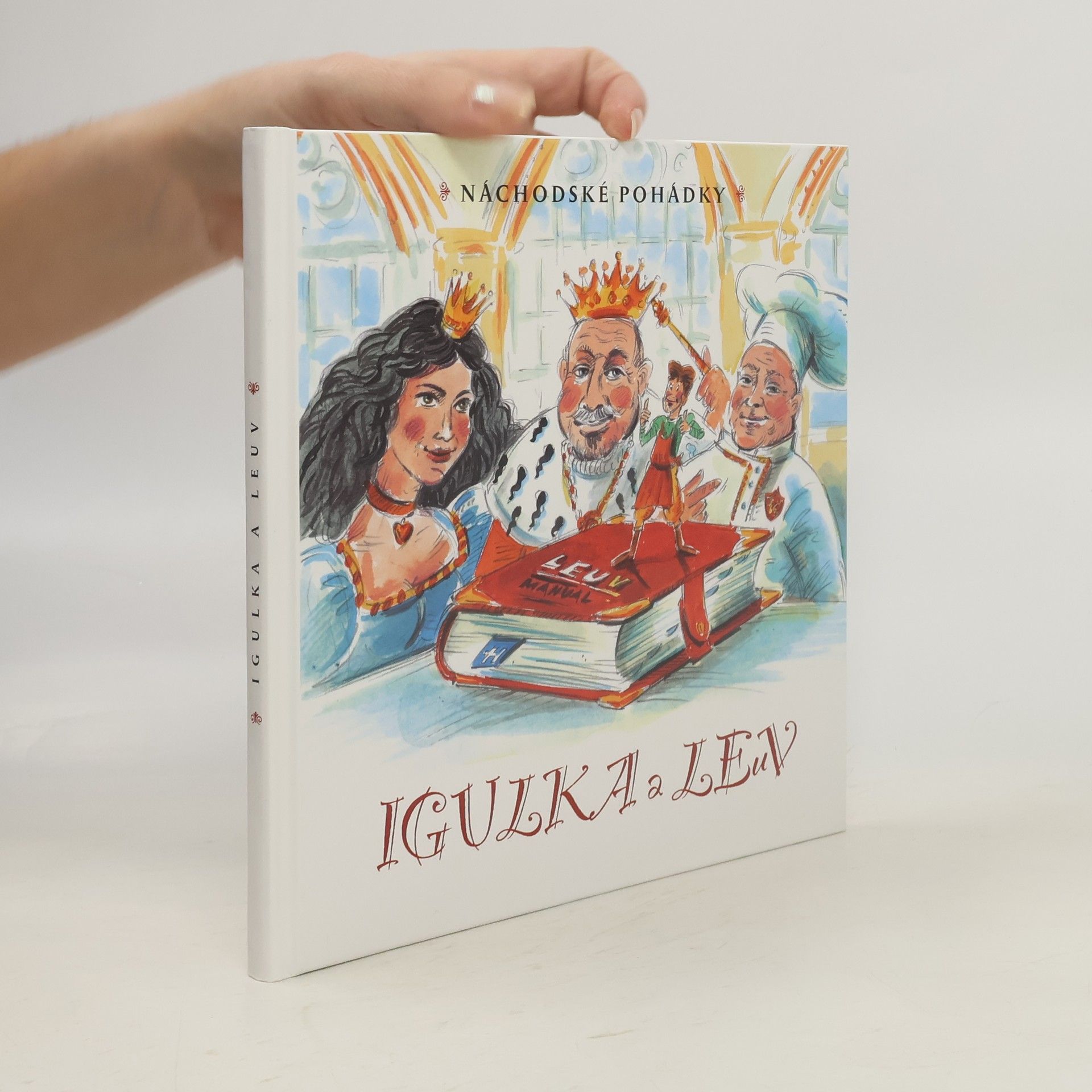 Barbora Čejchanová Náchodské pohádky: Igulka a lev