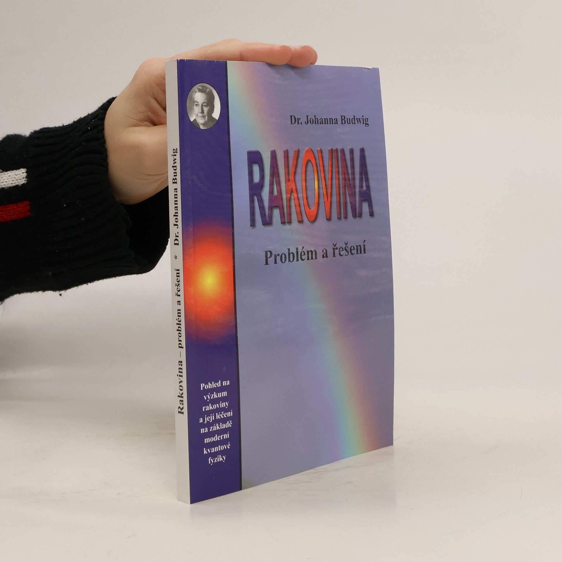 Johanna Budwig Rakovina: problém a řešení