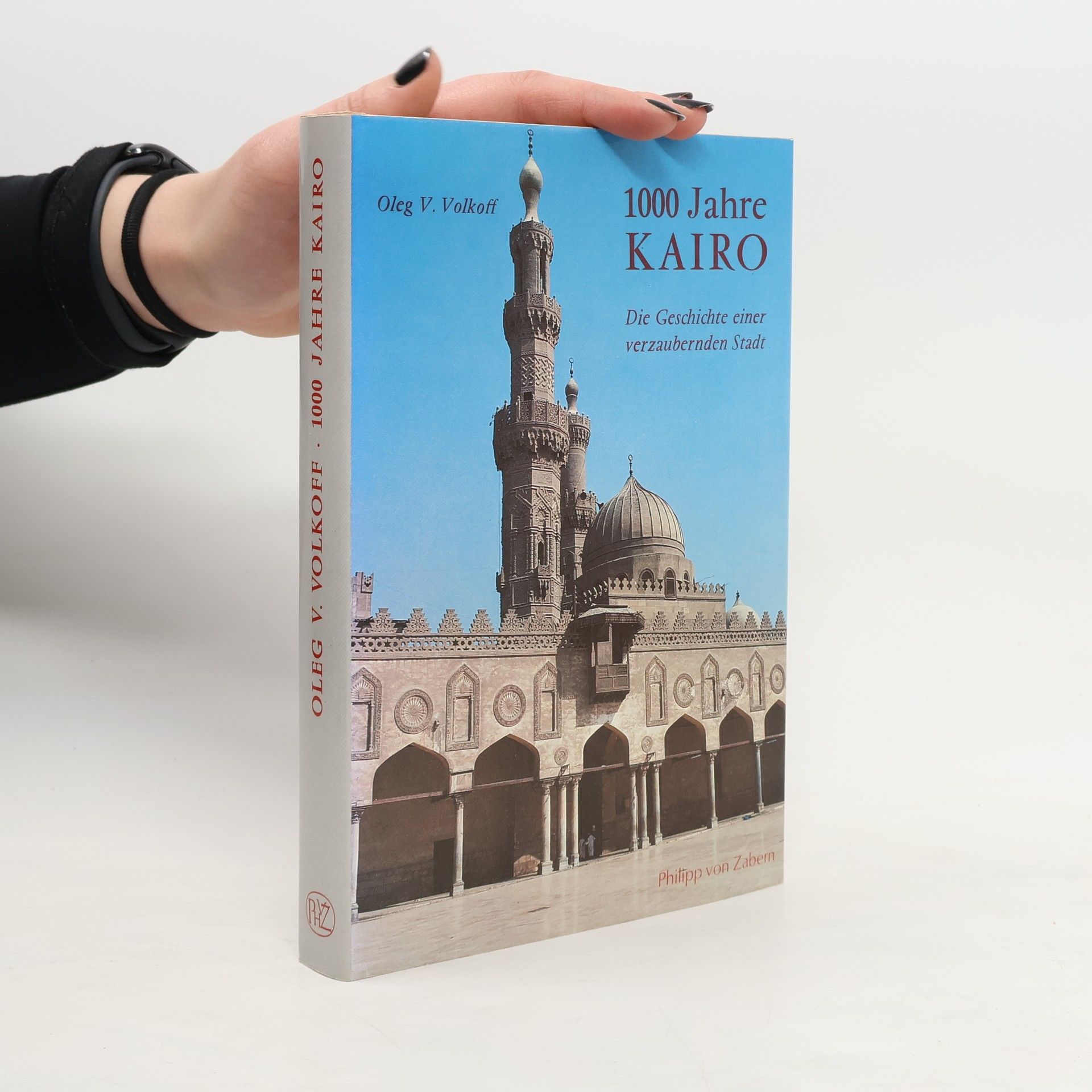Oleg Volkov 1000 [Tausend] Jahre Kairo