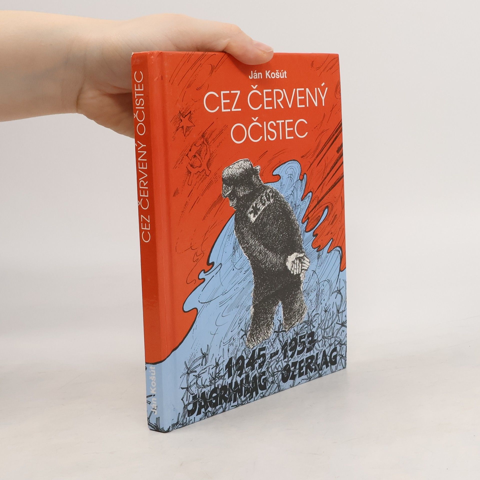 Ján Košút Cez červený očistec