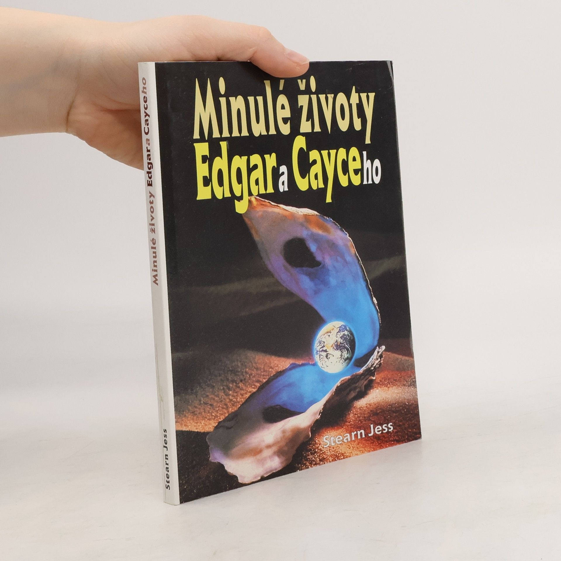 Jess Stearn Minulé životy Edgara Cayceho