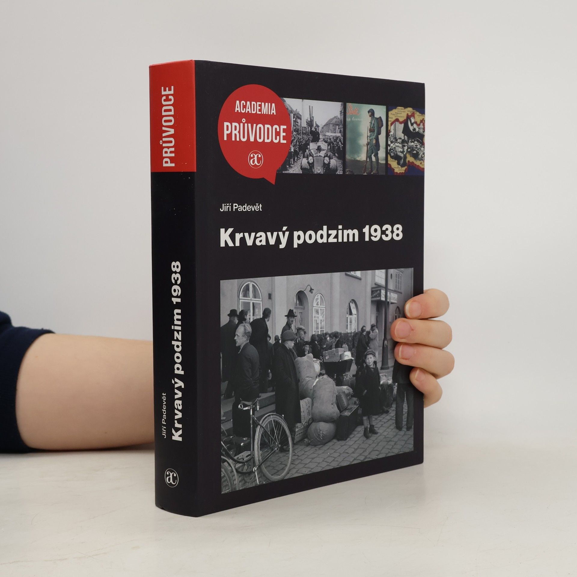 Jiří Padevět Krvavý podzim 1938