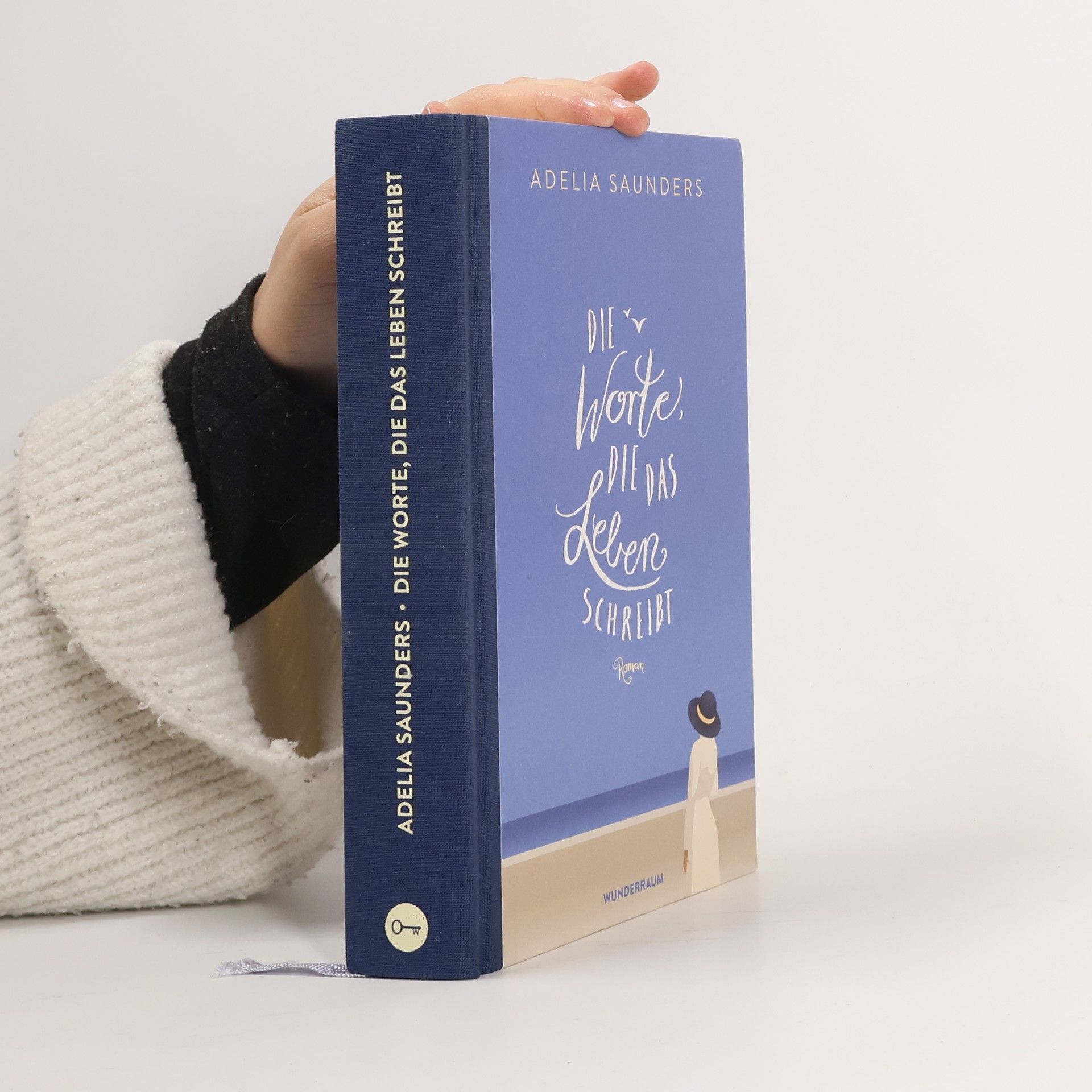 Adelia Saunders Die Worte, die das Leben schreibt