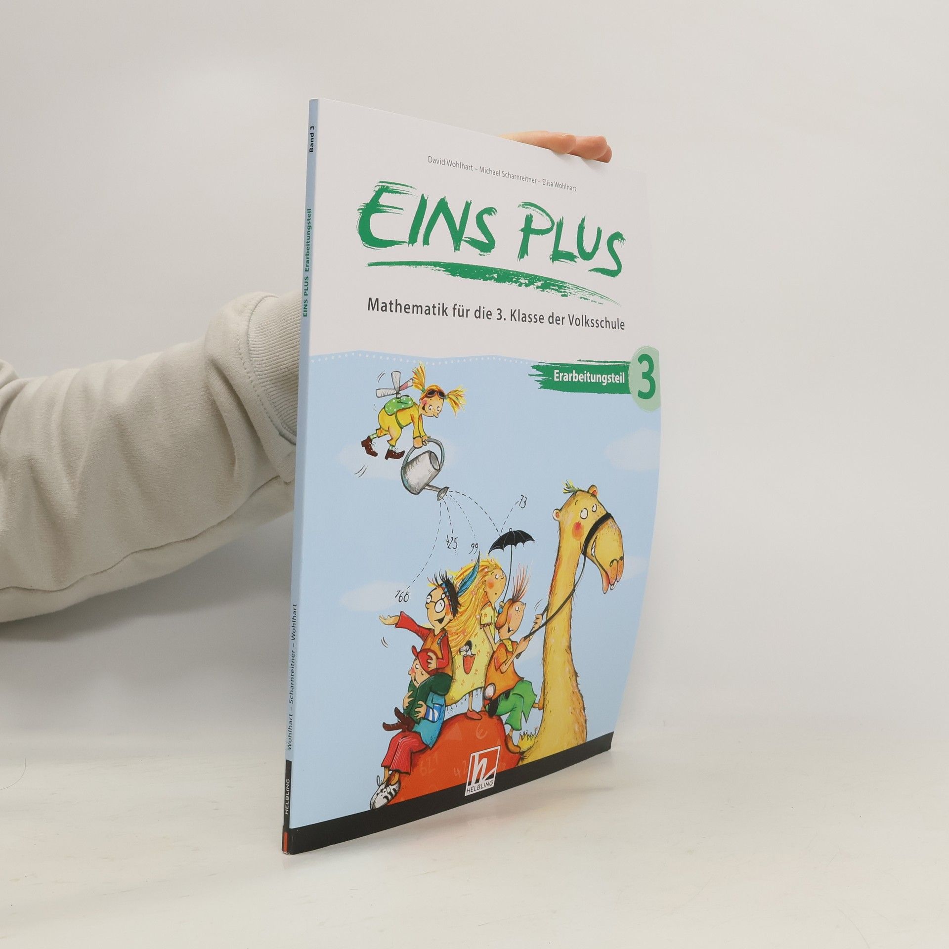 Autorenkollektiv Eins Plus 3. Erarbeitungsteil