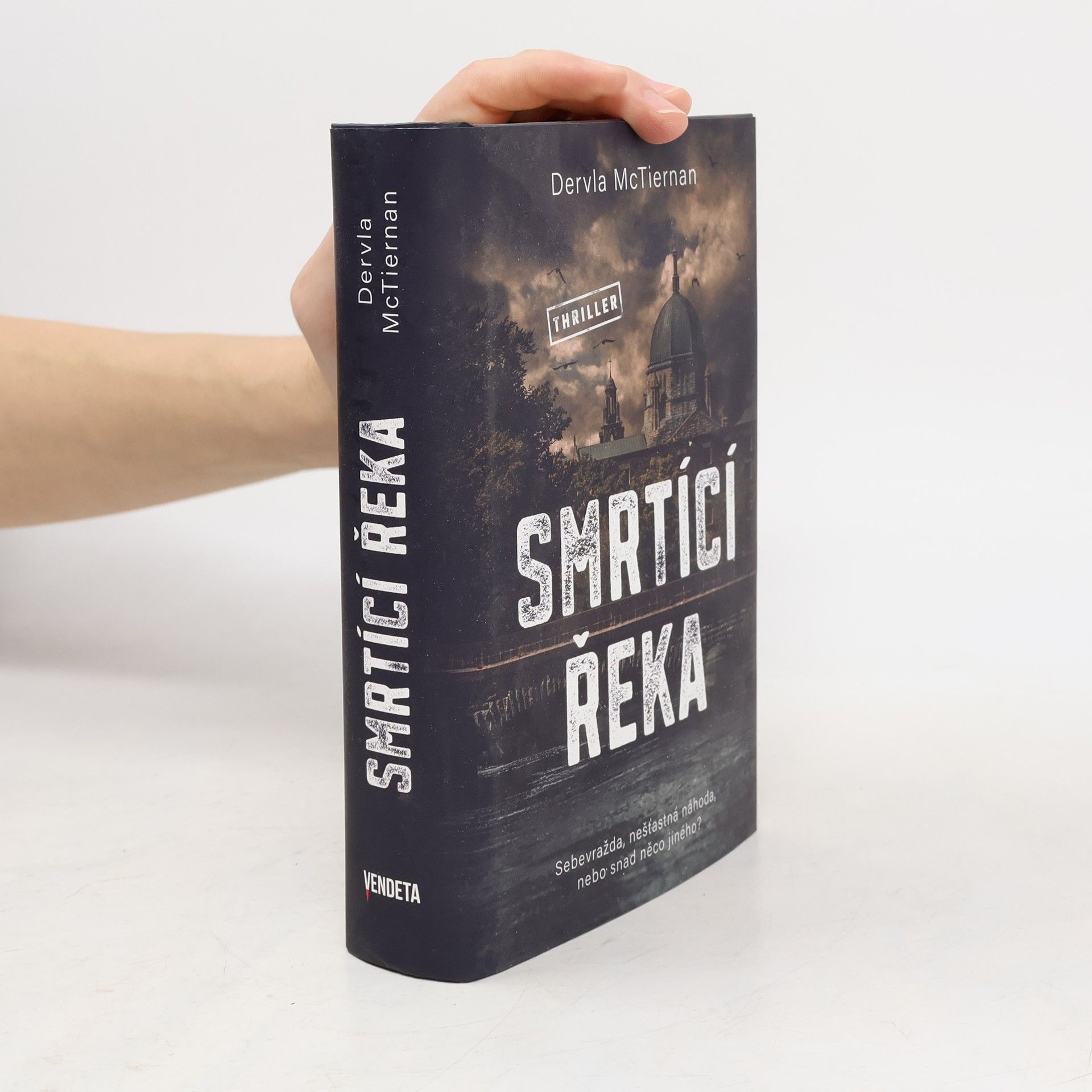 Dervla McTiernan Smrtící řeka