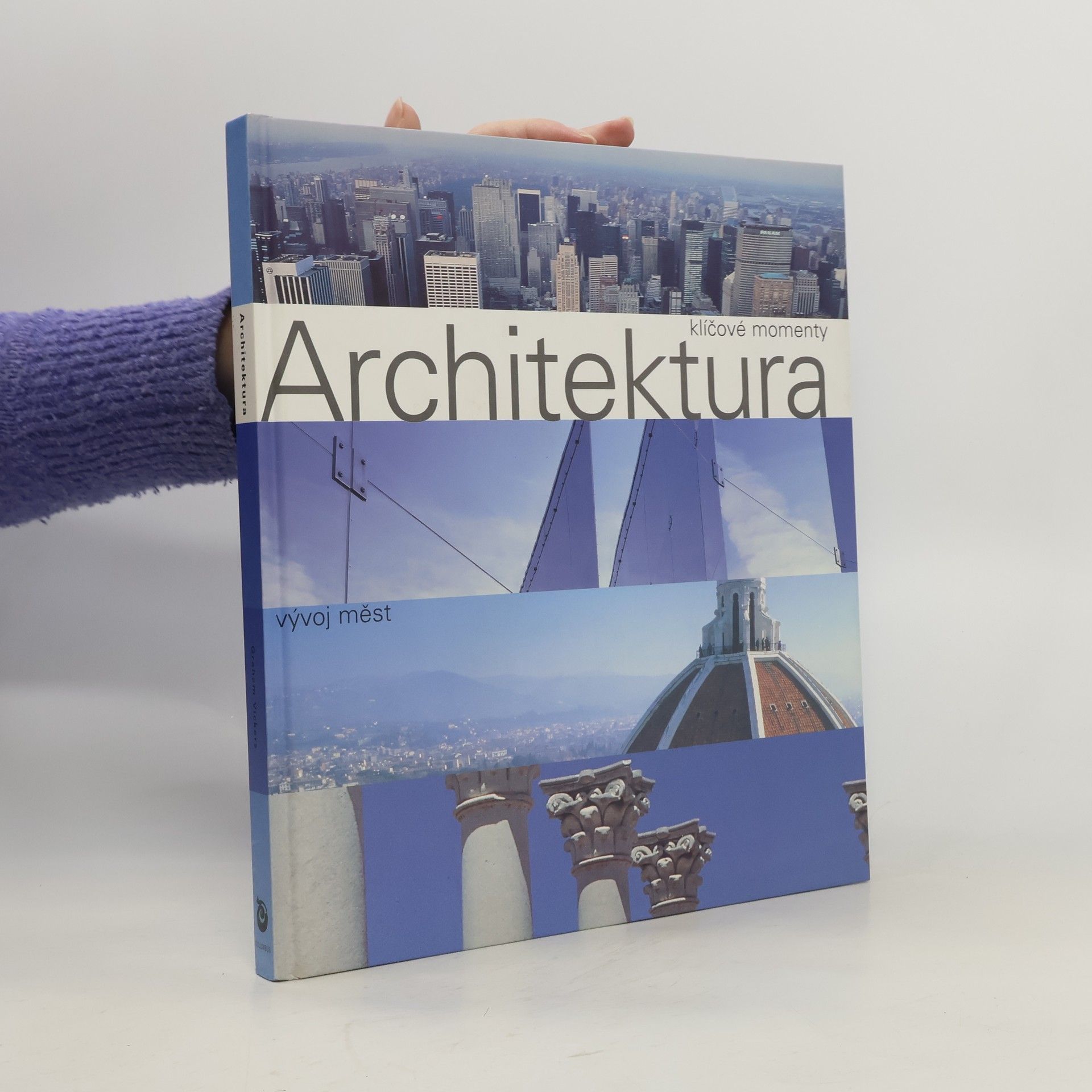 Architektura. Historické proměny velkoměsta