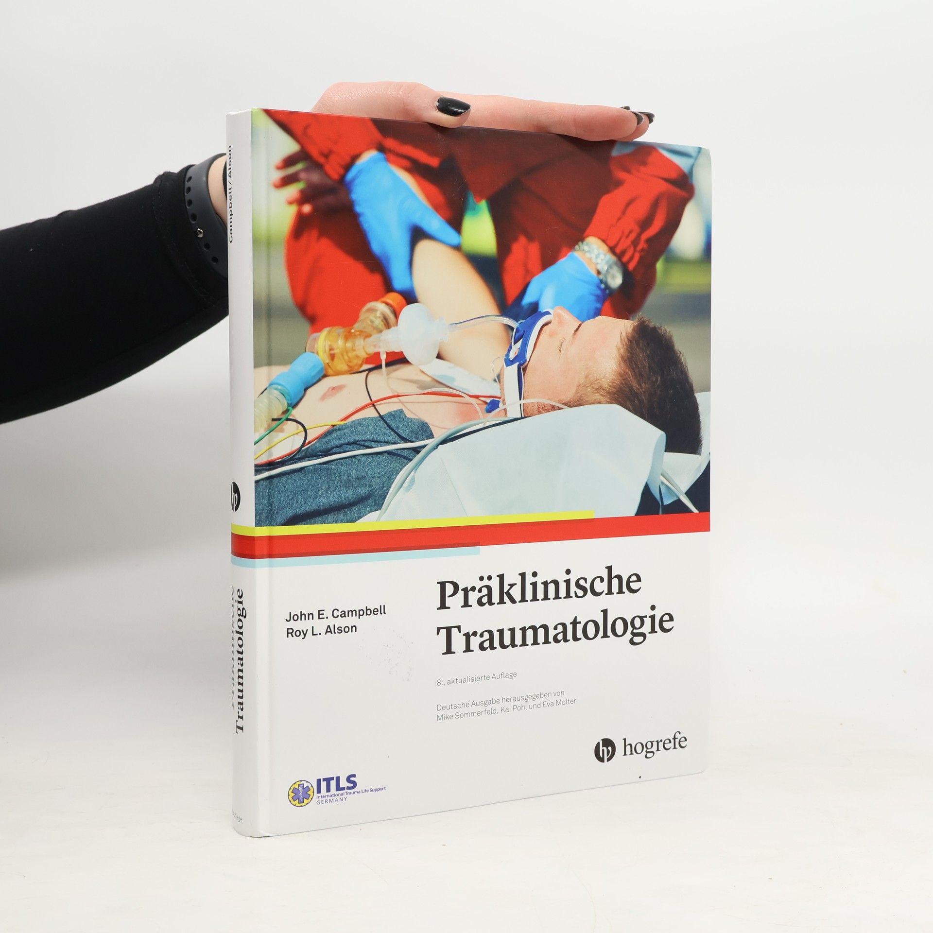 John E. Campbell Präklinische Traumatologie