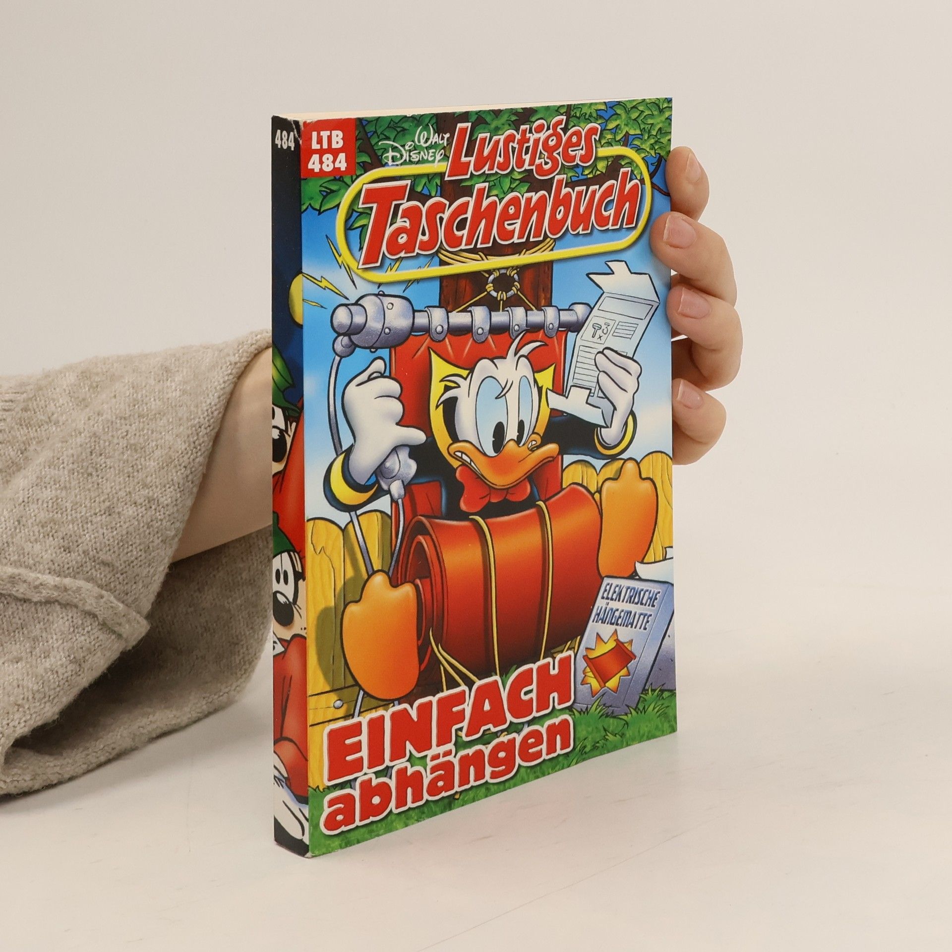 Walt Disney Lustiges Taschenbuch 484. Einfach abhängen