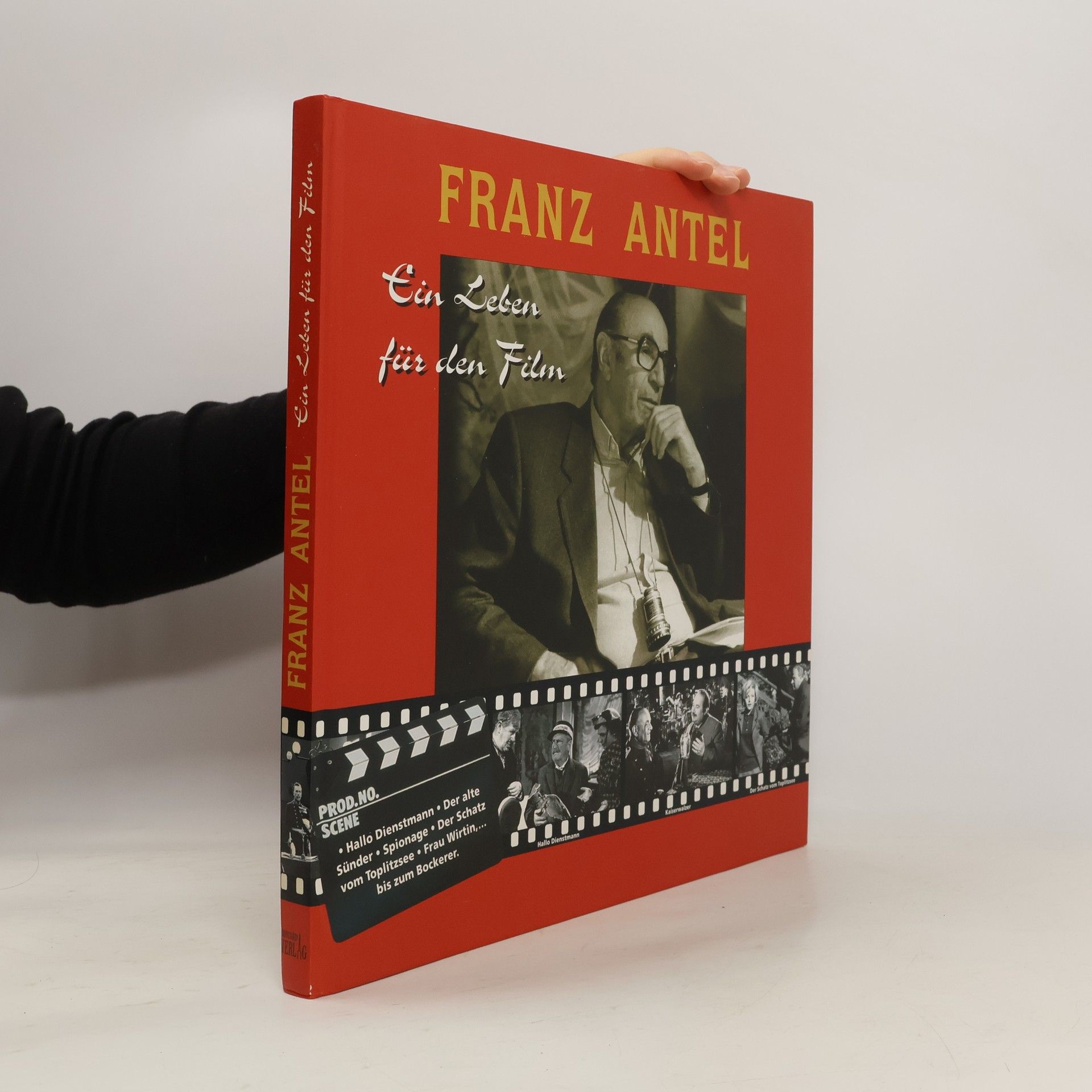 Franz Antel - Ein Leben für den Film