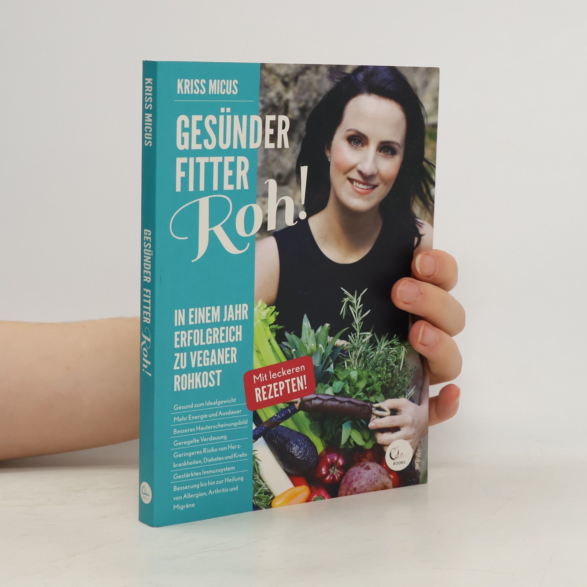 Kriss Micus Gesünder, fitter, roh!