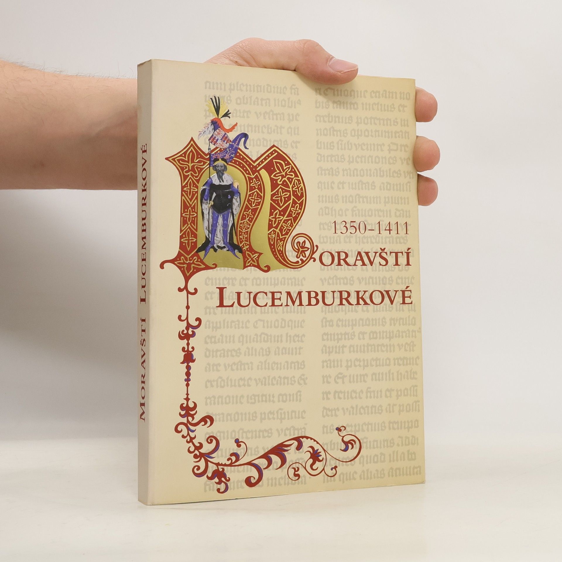 Jan Sedlák Moravští Lucemburkové