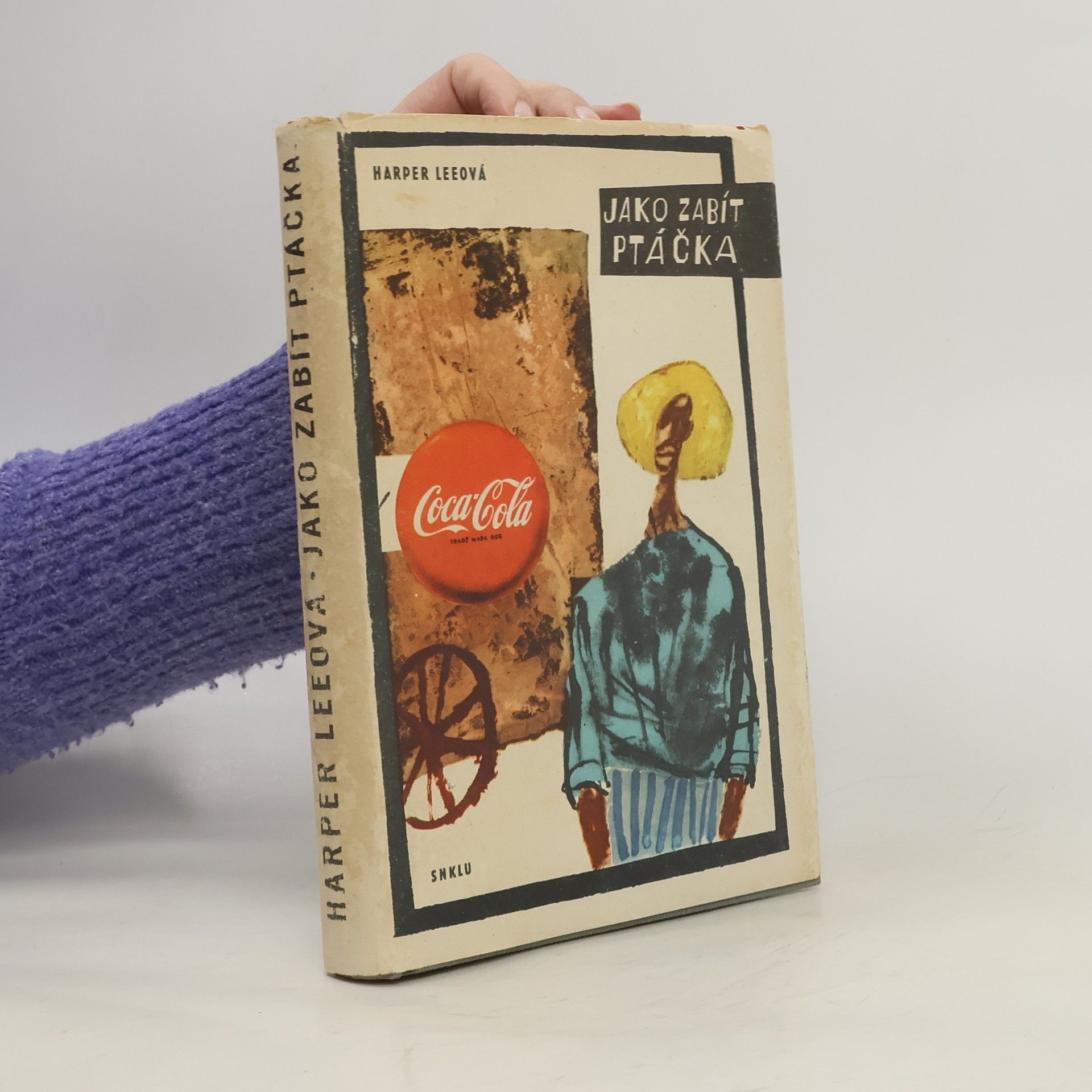 Harper Lee Jako zabít ptáčka