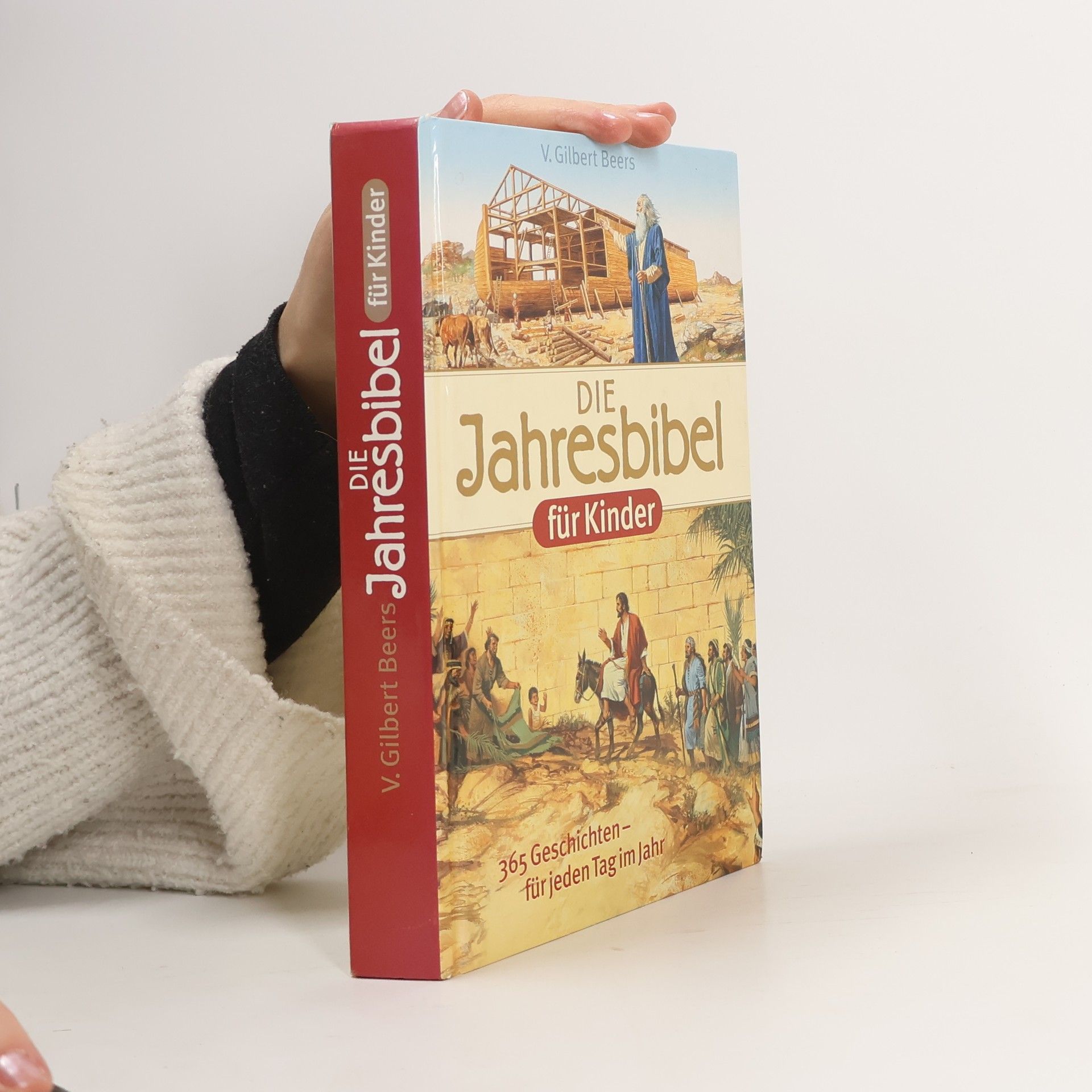 Die Jahresbibel für Kinder