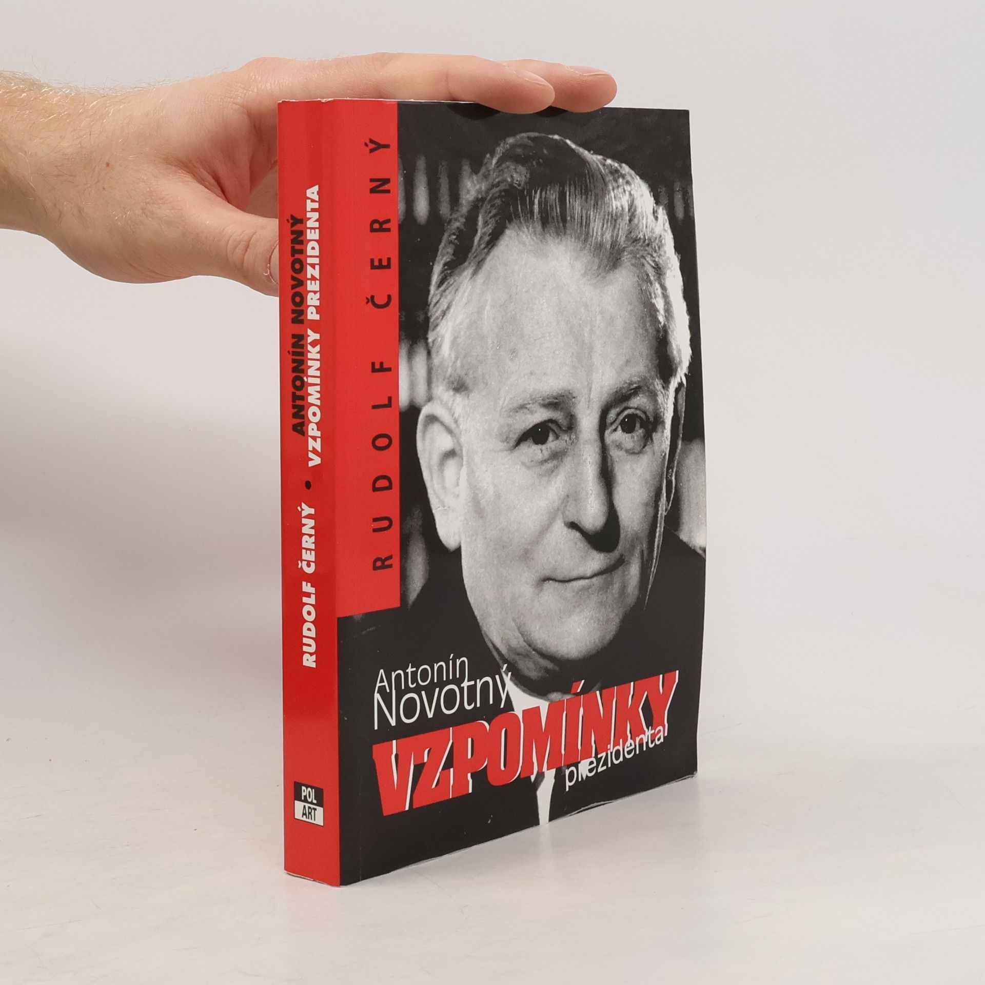 Rudolf Černý Antonín Novotný. Vzpomínky prezidenta