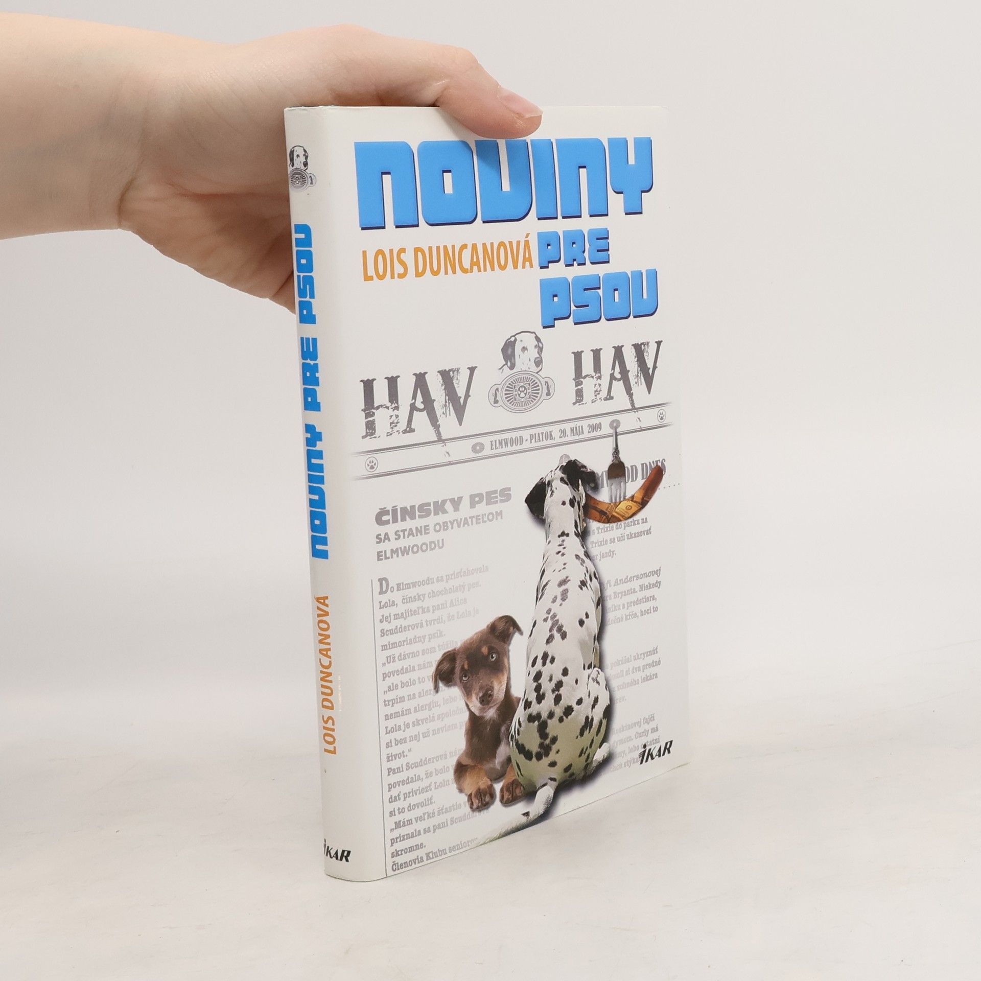 Lois Duncan Noviny pre psov