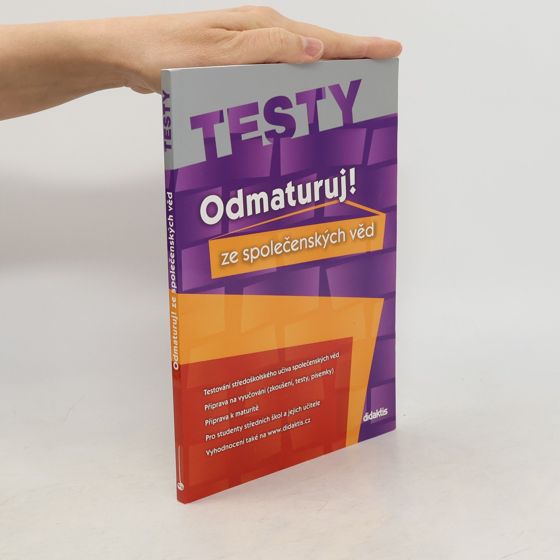 Miloslava Blažková Odmaturuj! ze společenských věd. Testy