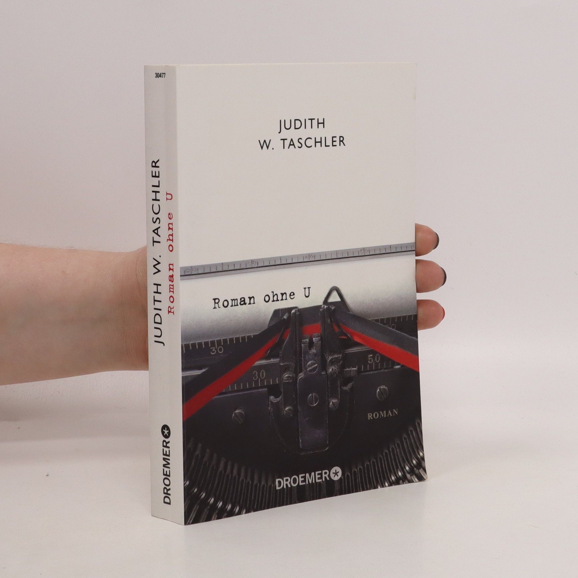 Judith Taschler Roman ohne U
