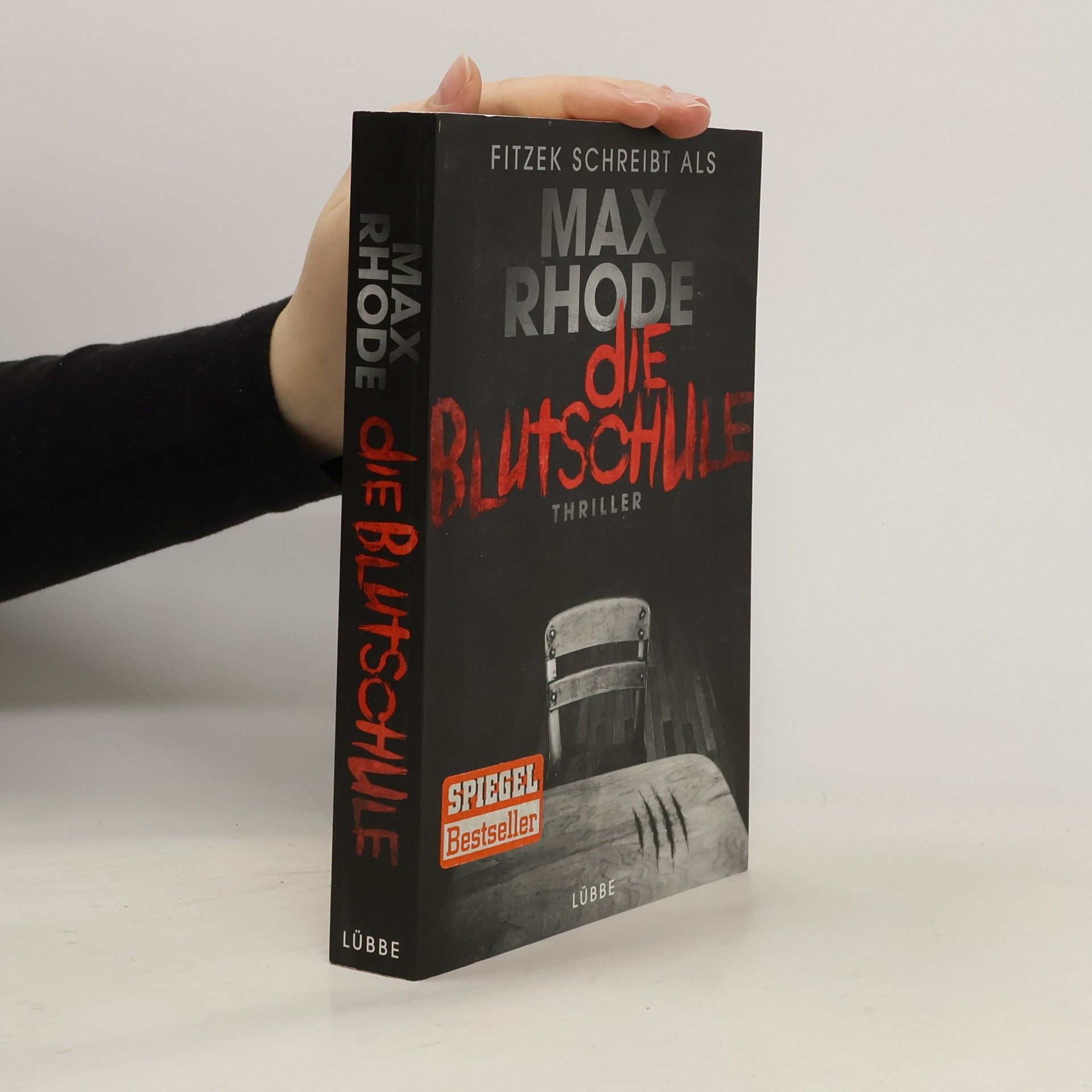 Max Rhode Die Blutschule