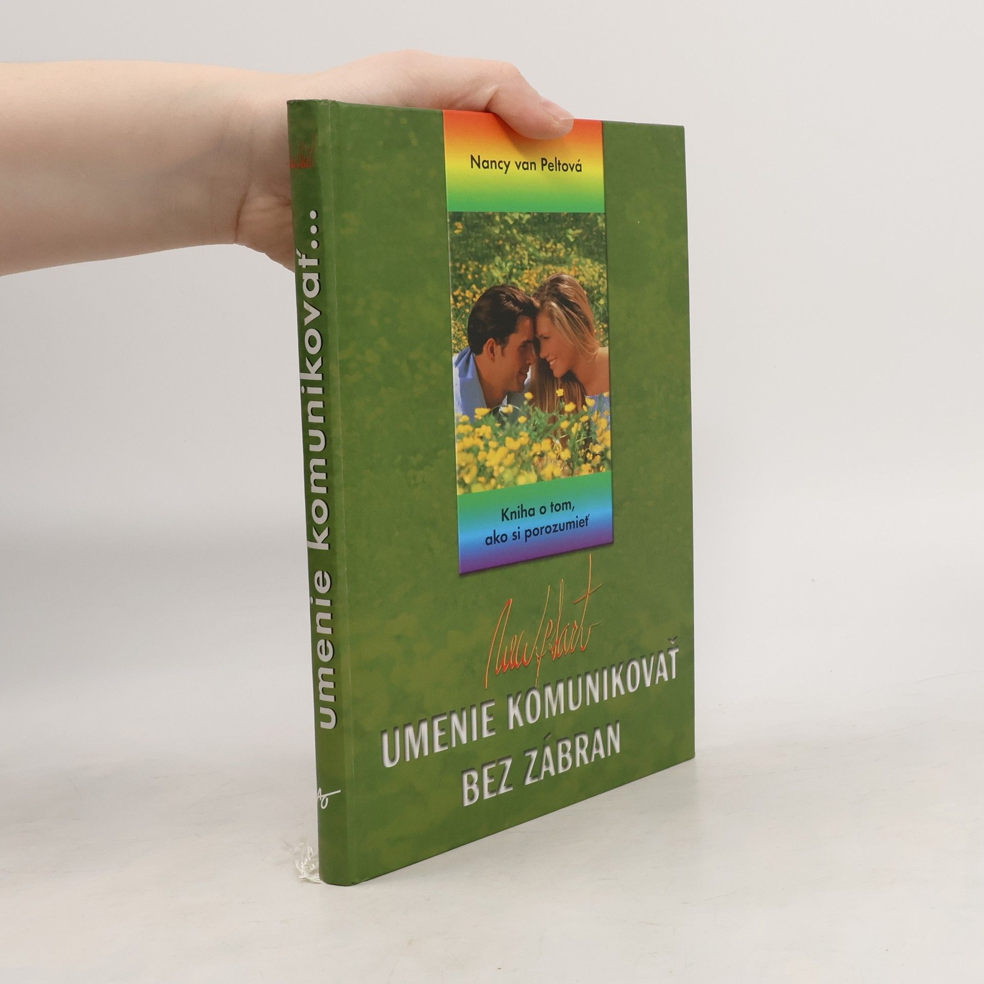 Nancy L. Van Pelt Umenie komunikovať bez zábran