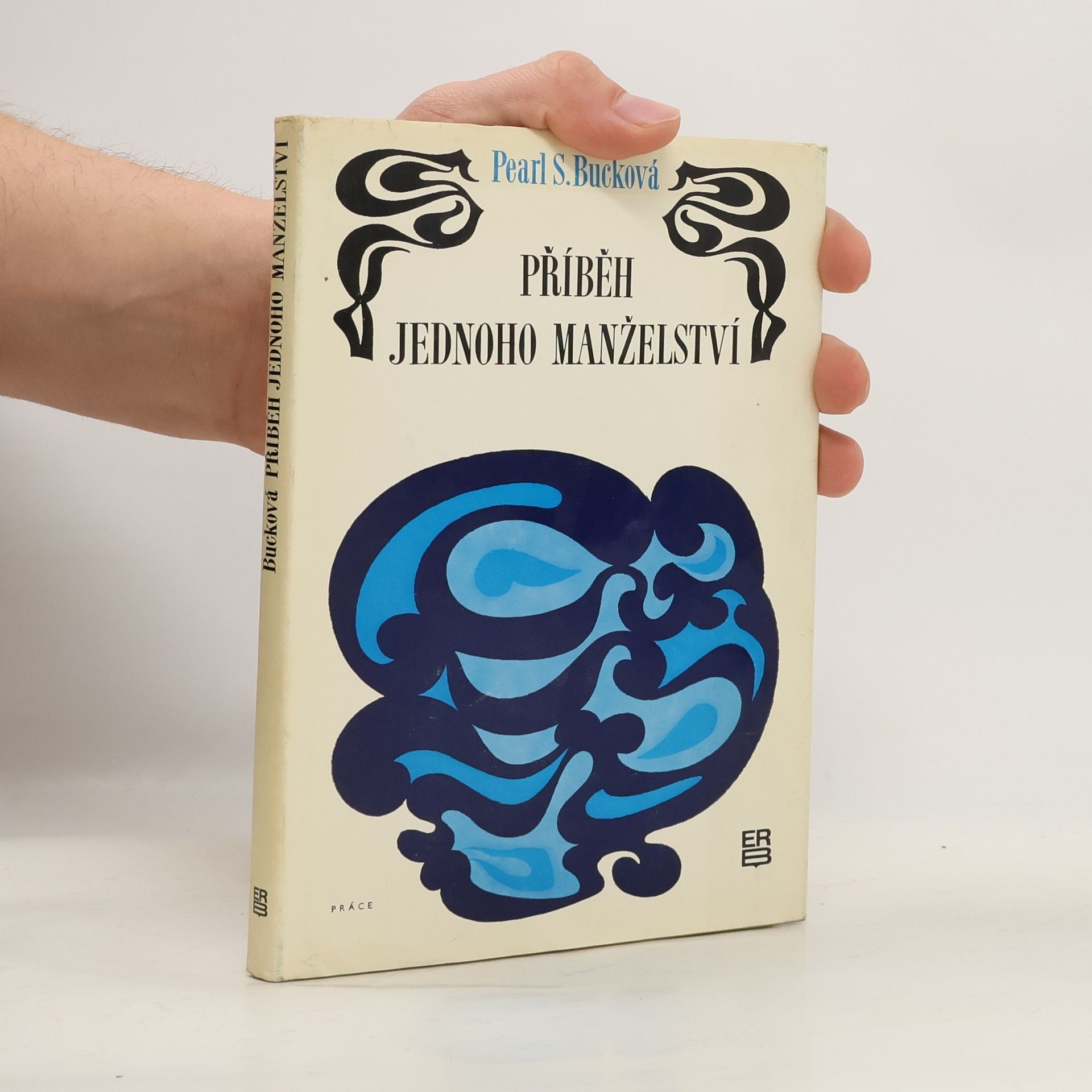 Pearl S. Bucková Příběh jednoho manželství