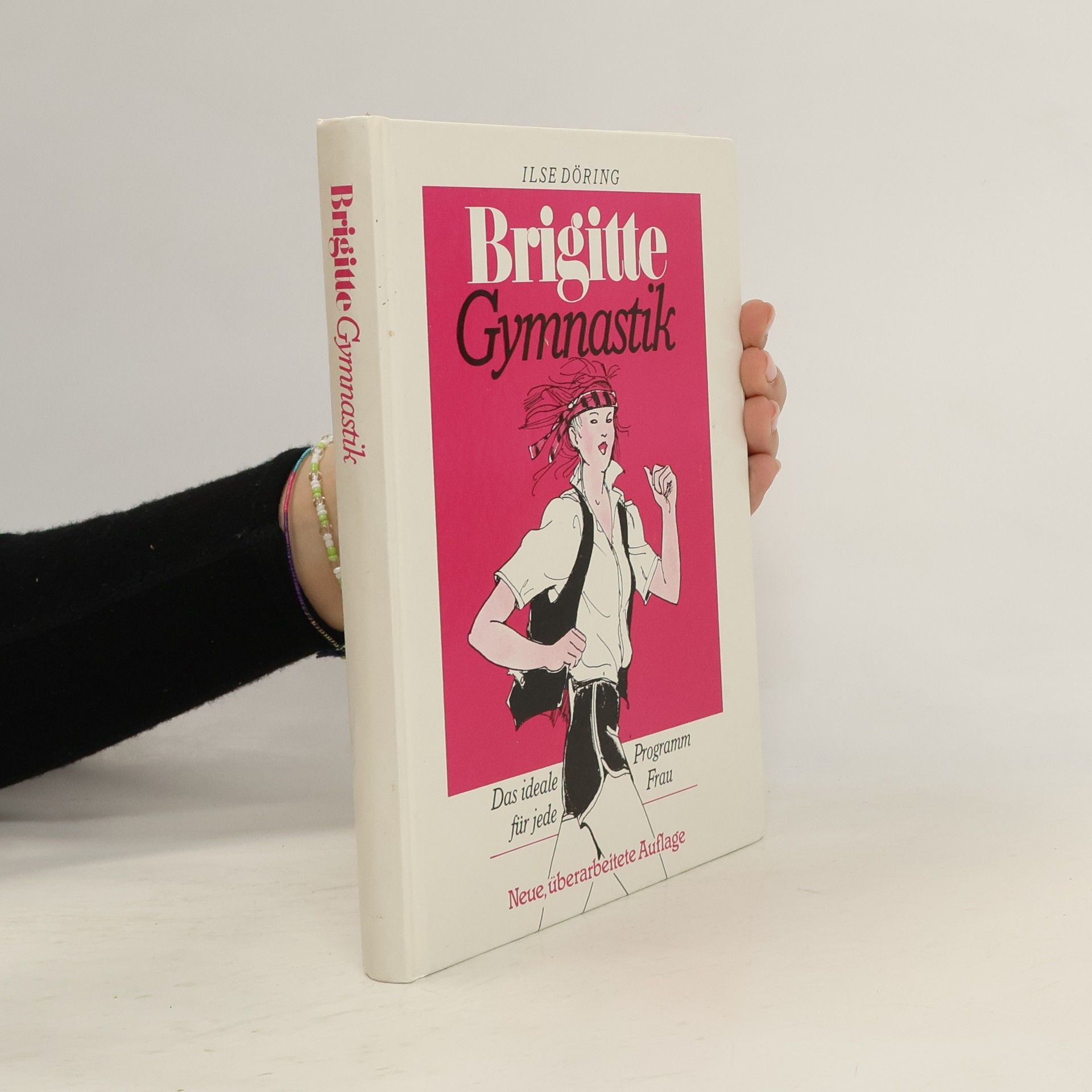 Brigitte Gymnastik. Das ideale Programm für jede Frau