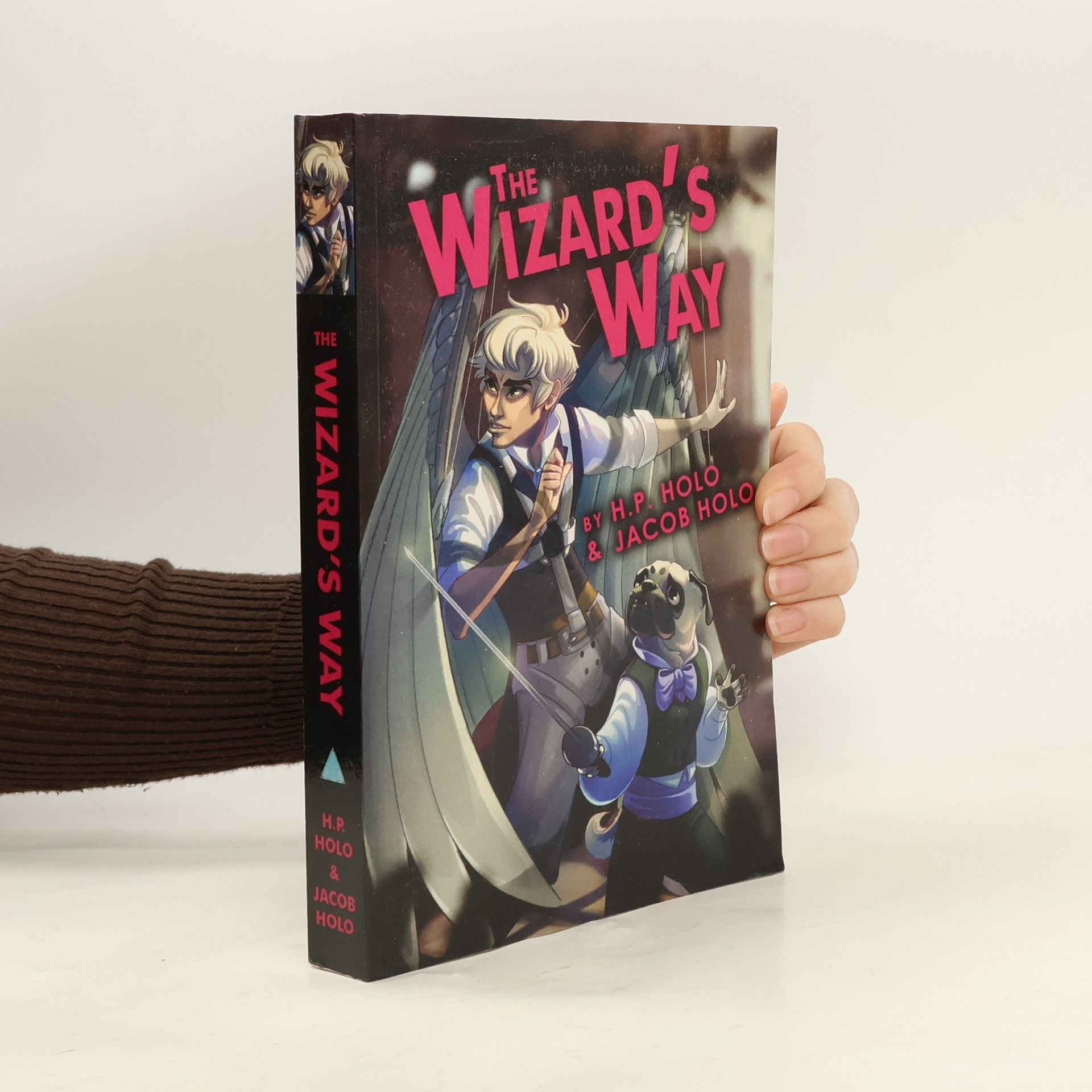 H.P. Holo The Wizard's Quartet - 1: The Wizard's Way