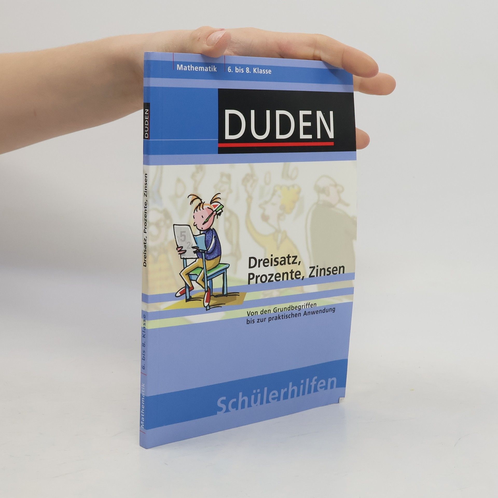 Autorenkollektiv Dreisatz, Prozente, Zinsen